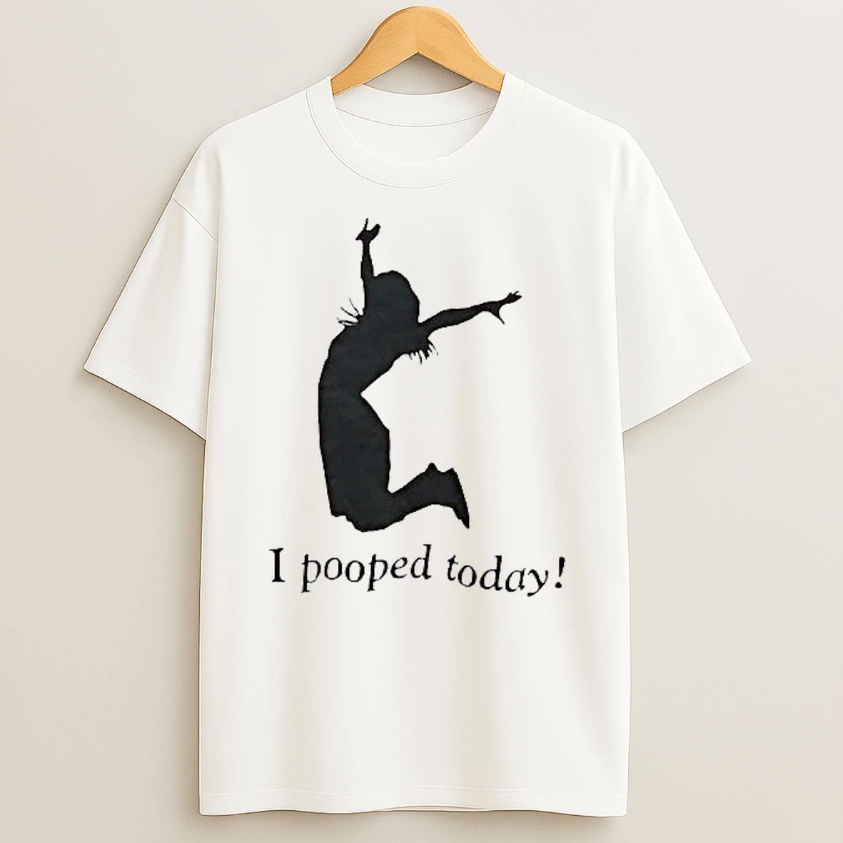 I Pooped Today Jump T Shirt