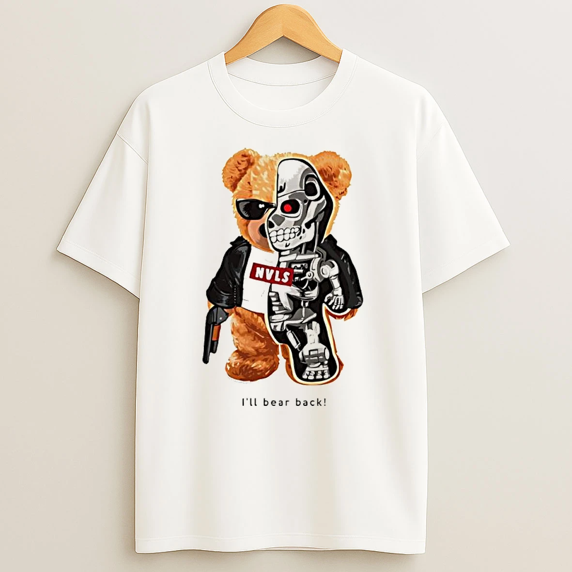 Ill Bear Back Terminator Teddy Bear T Shirt