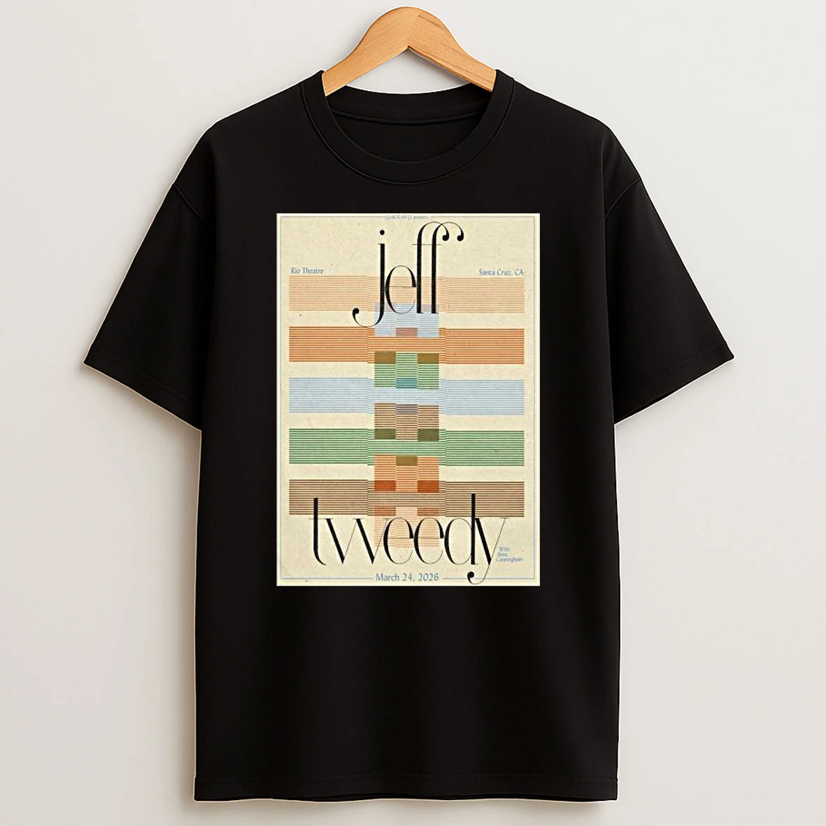 Jeff Tweedy Santa Cruz Ca March 24 2026 T Shirt