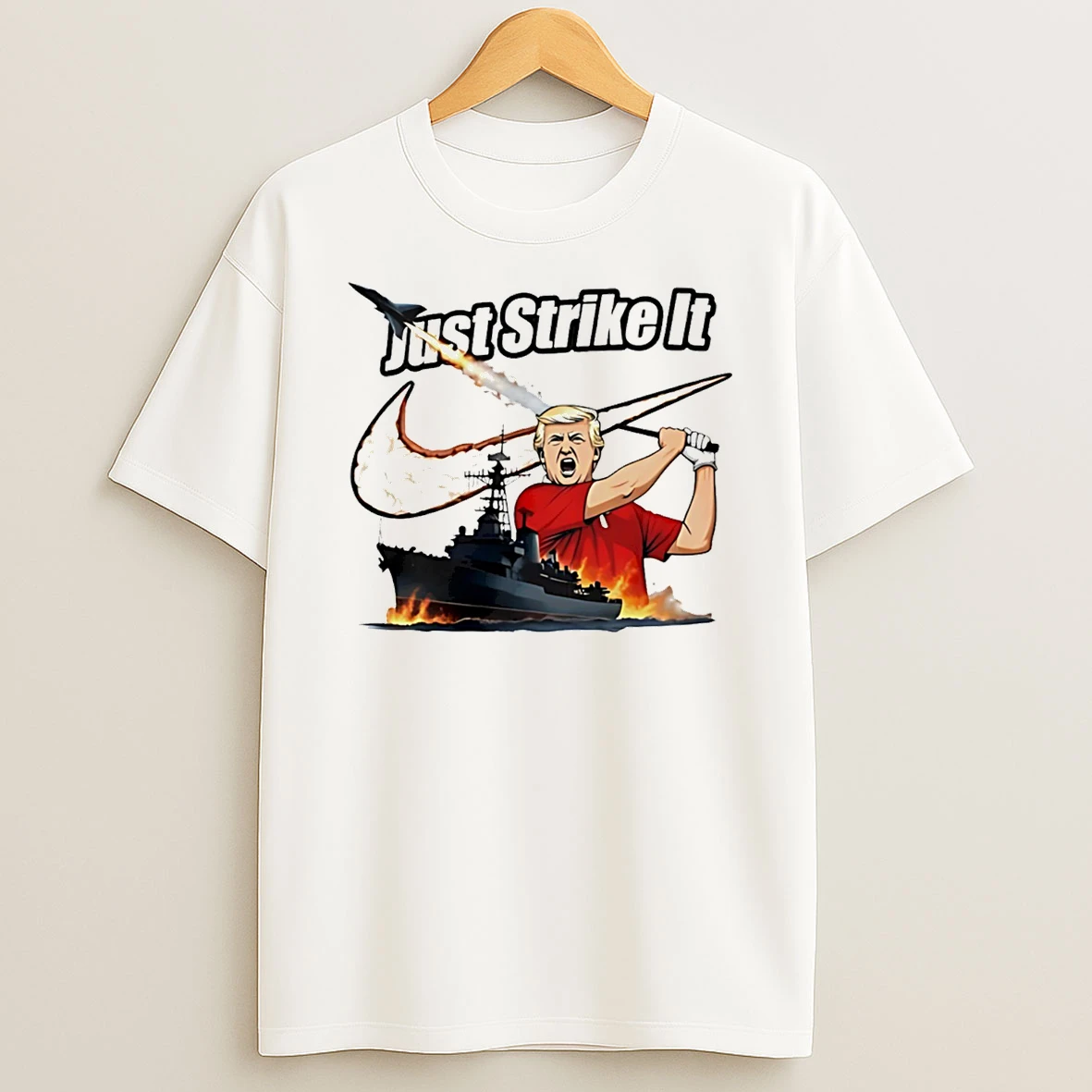 Just Strike It Trump War Logo T Shirt