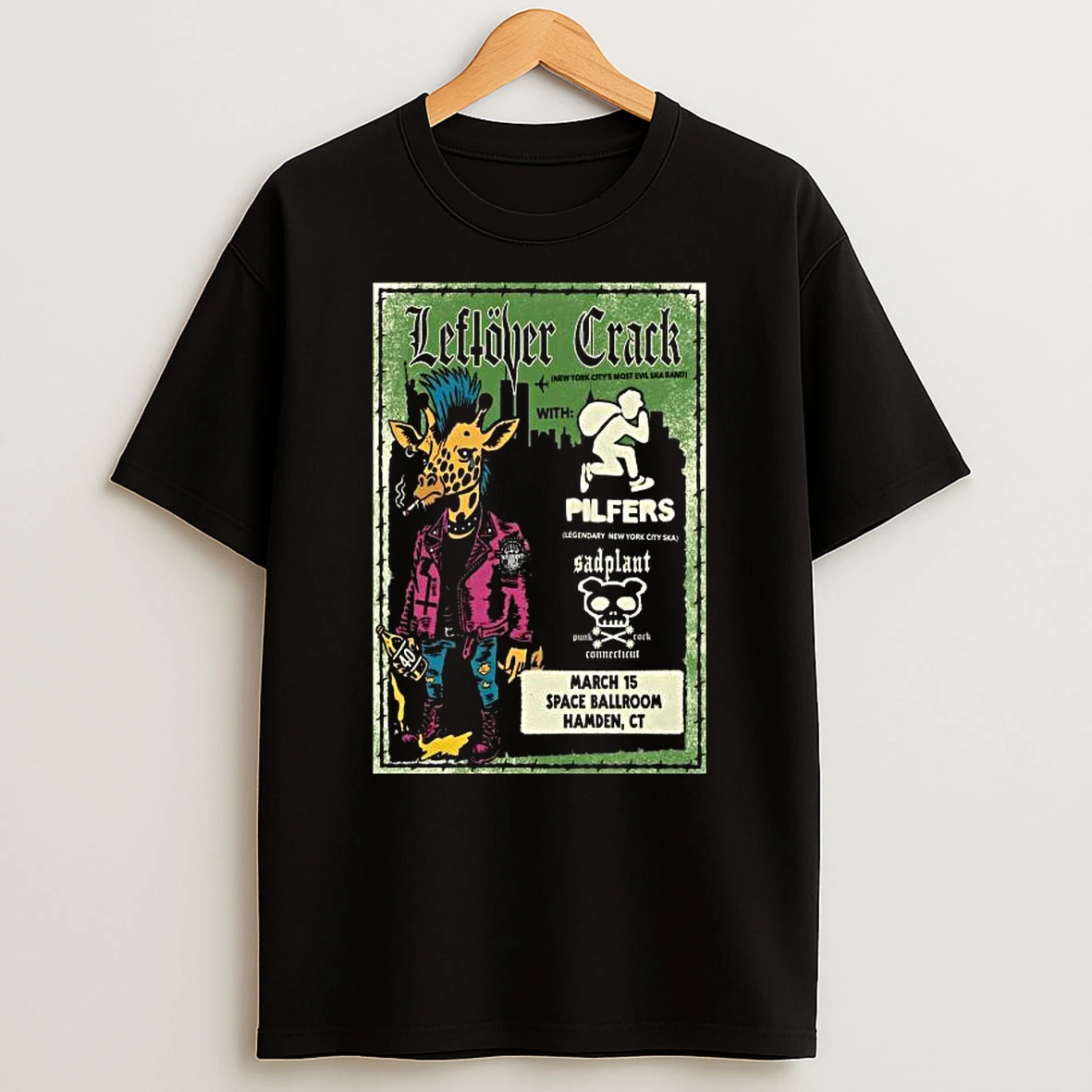 Leftover Crack March 15 2026 Hamden Ct T Shirt
