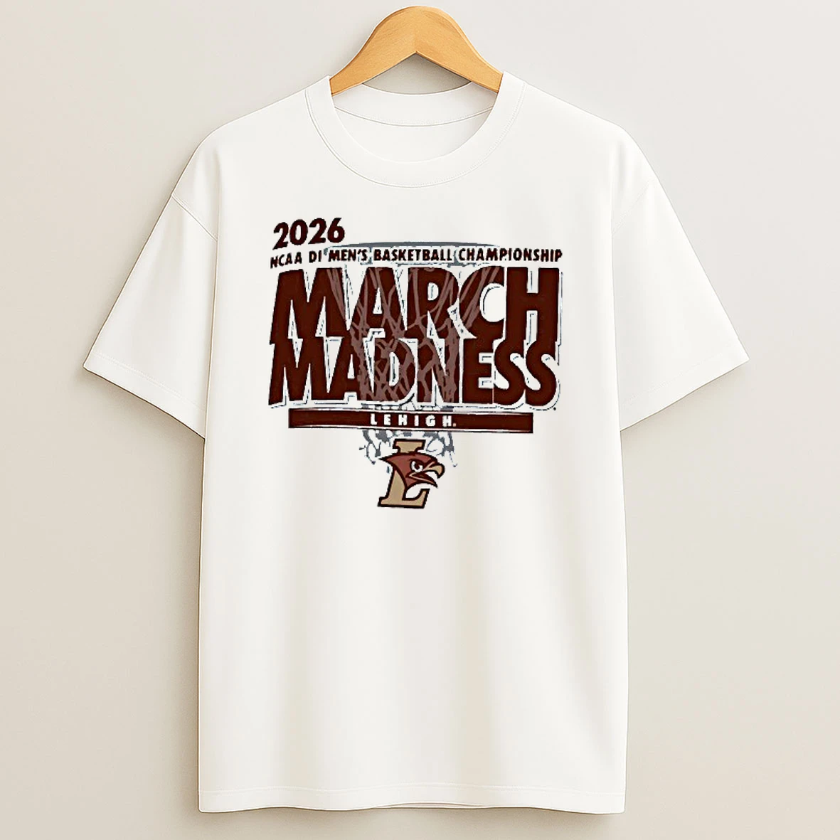 Lehigh Mountain Hawks March Madness 2026 Ncaa Di Mens Basketball Championship T Shirt