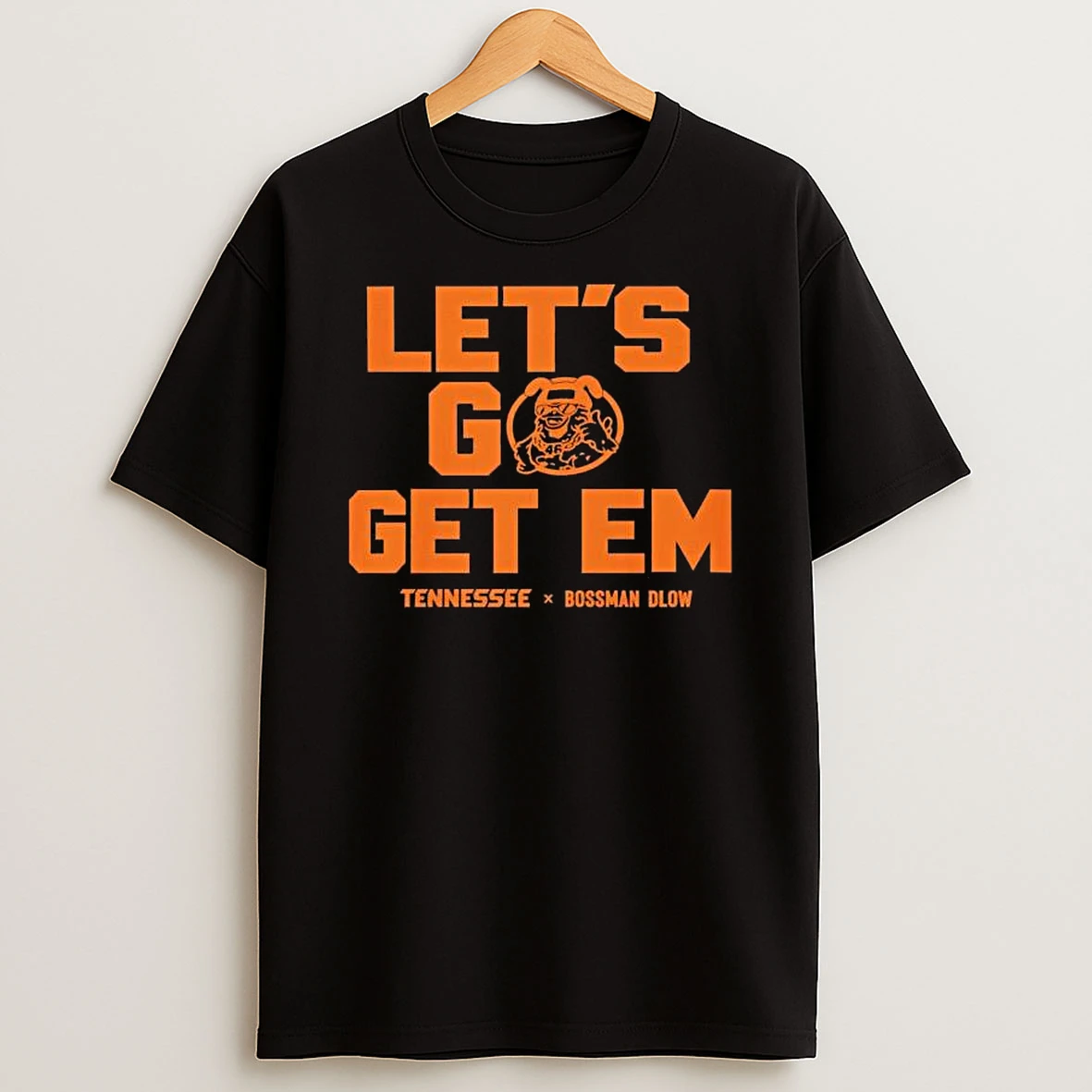 Lets Go Get Em Tennessee Bossman Dlow T Shirt