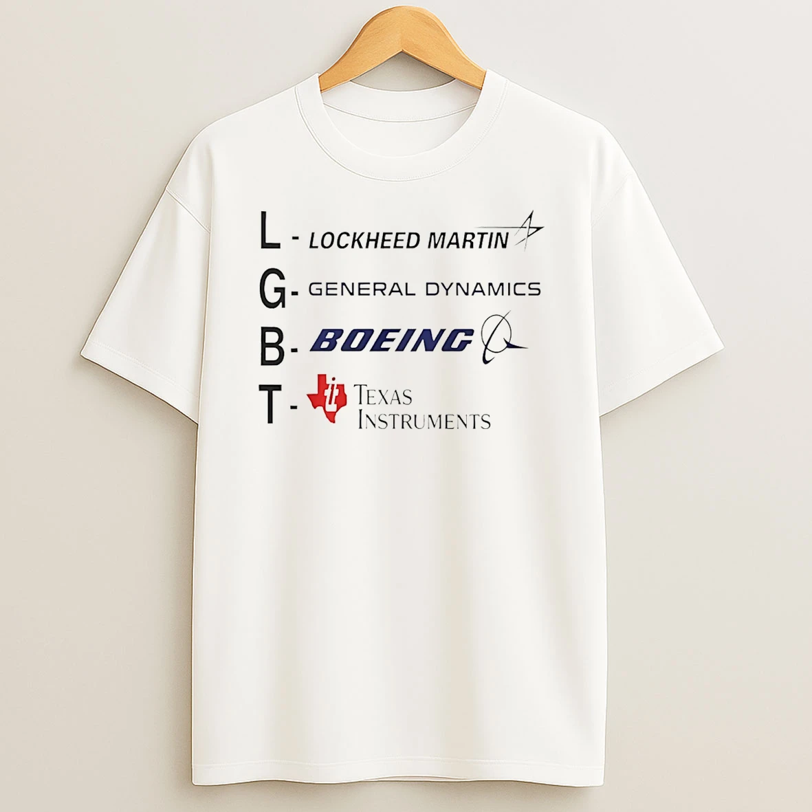 Lgbt Lockheed Martin General Dynamics Boeing Texas Instruments T Shirt