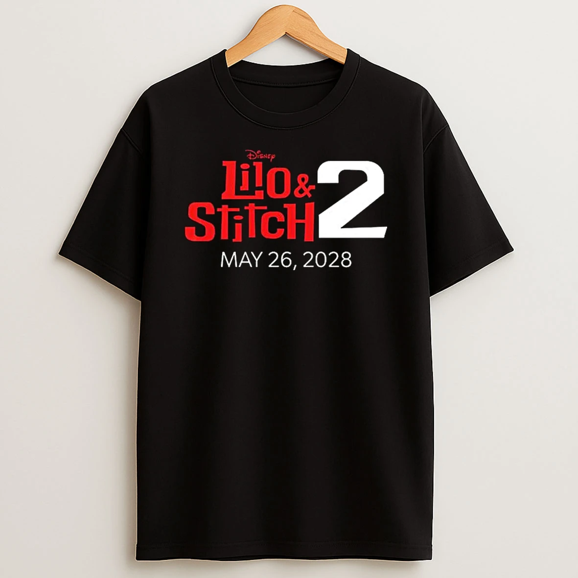 Lilo And Stitch 2 Disney Coming To Theaters On May 26 2028 T Shirt