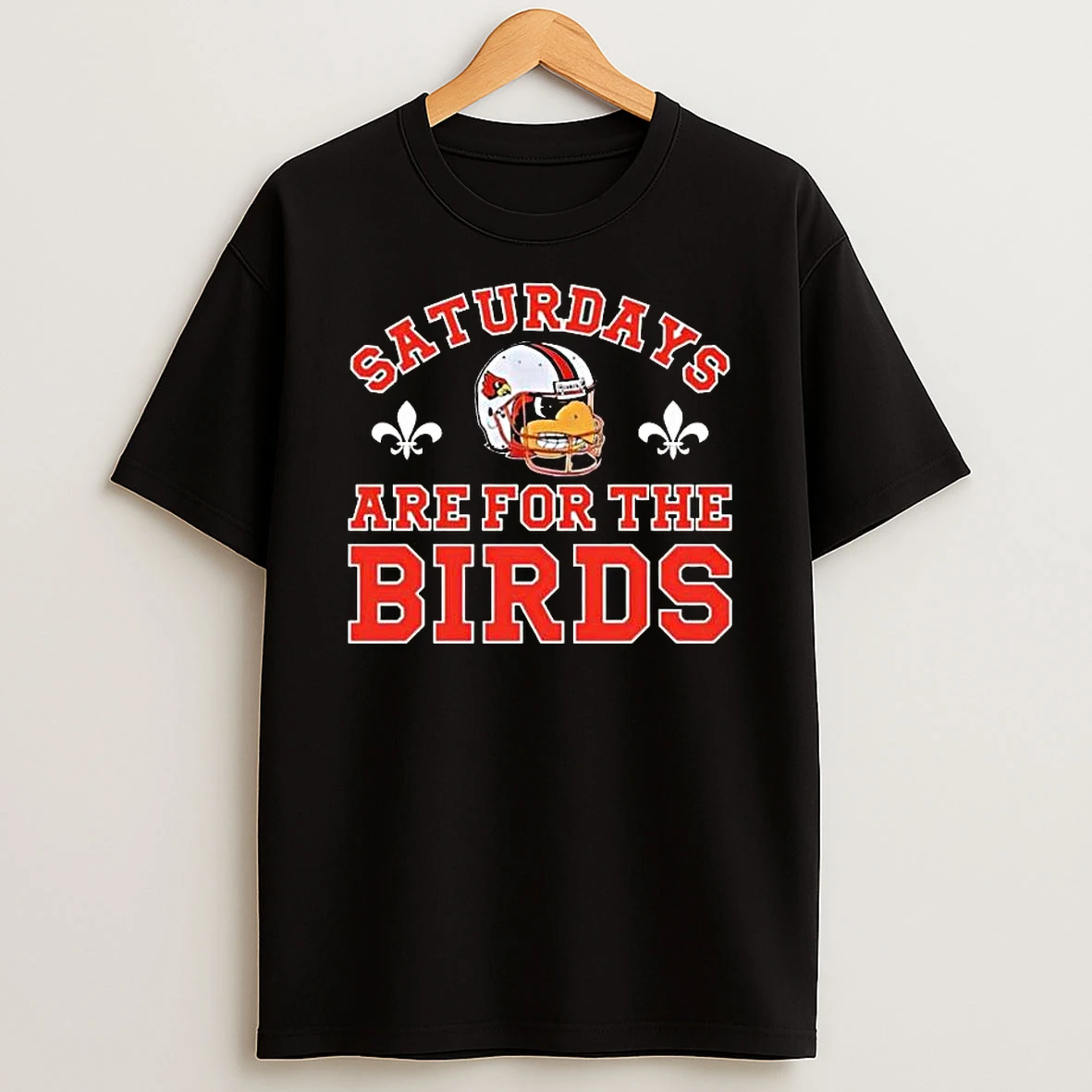 Louisville Cardinals Football Saturdays Are For The Birds T Shirt
