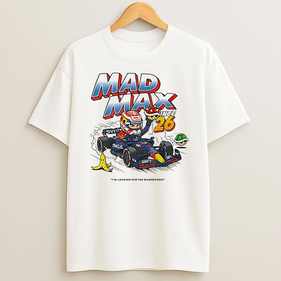 Mad Max Mario Kart Im Looking For The Mushrooms T Shirt