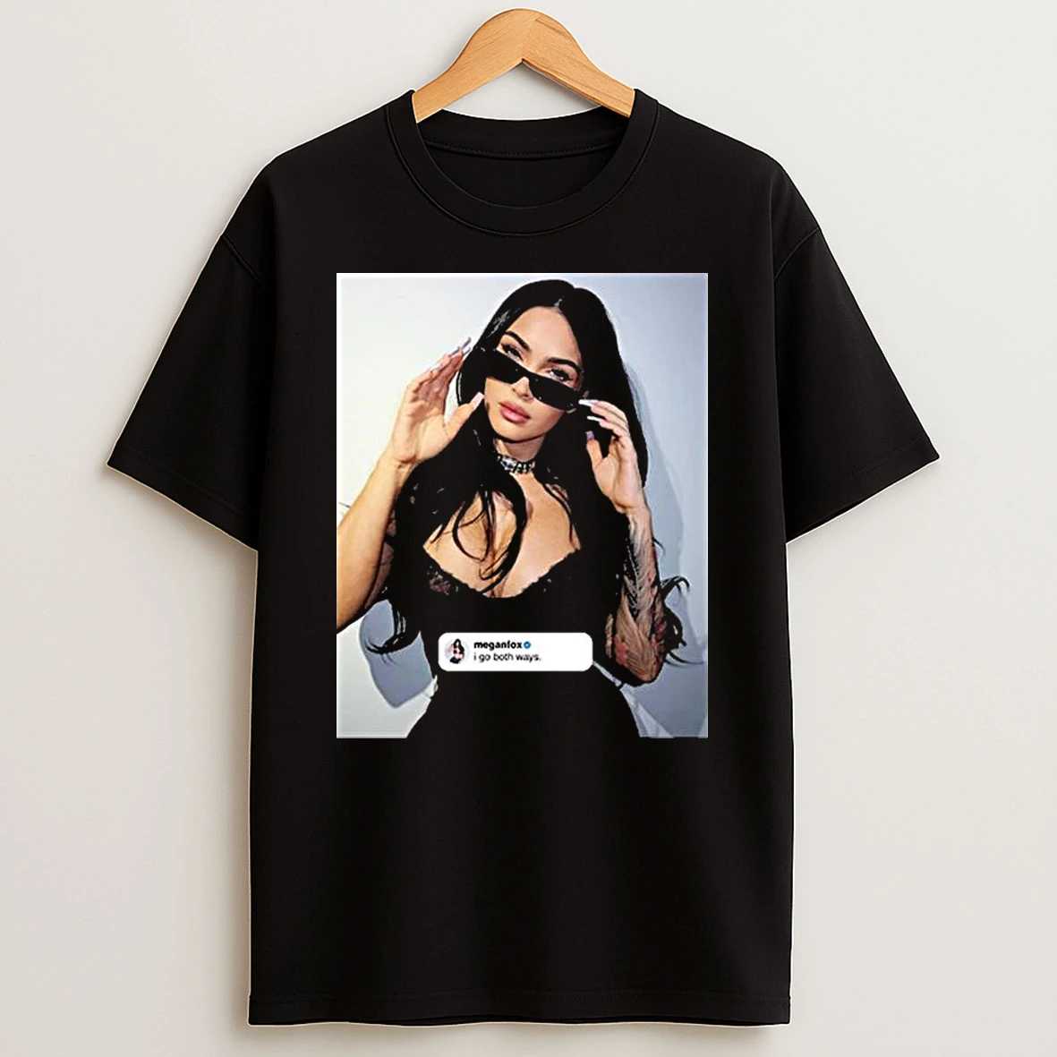 Megan Fox Share New Photo On Instagram I Go Both Ways T Shirt