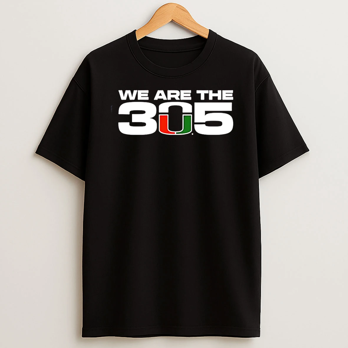 Miami Hurricanes We Are The 305 T Shirt