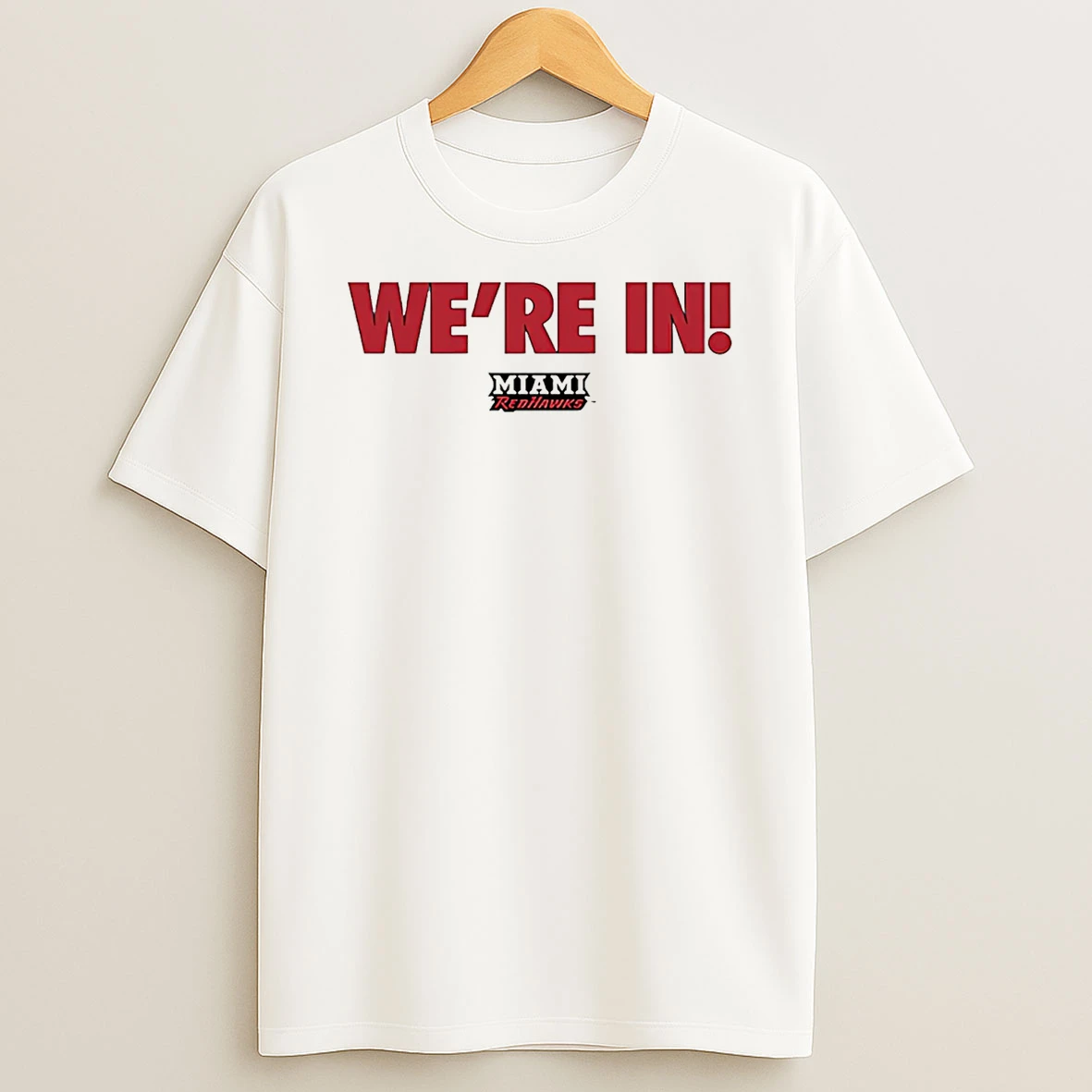 Miami Redhawks Were In Logo T Shirt