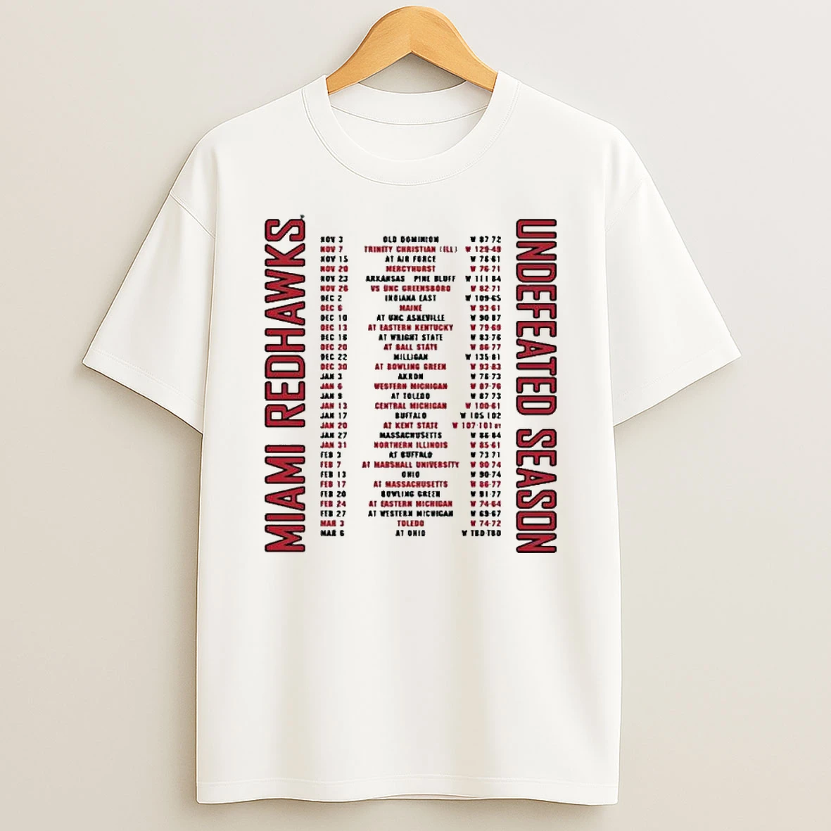 Miami Redhawks 2026 Mens Basketball Undefeated Season Schedule T Shirt