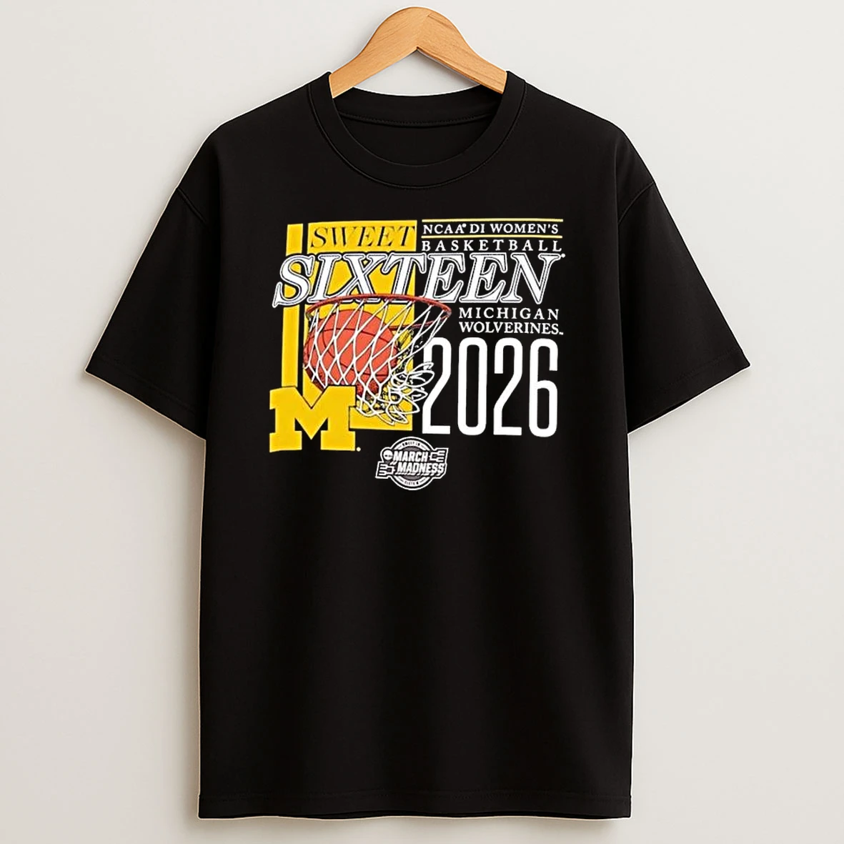 Michigan Wolverines Ncaa Di Womens Basketball Sweet Sixteen 2026 T Shirt