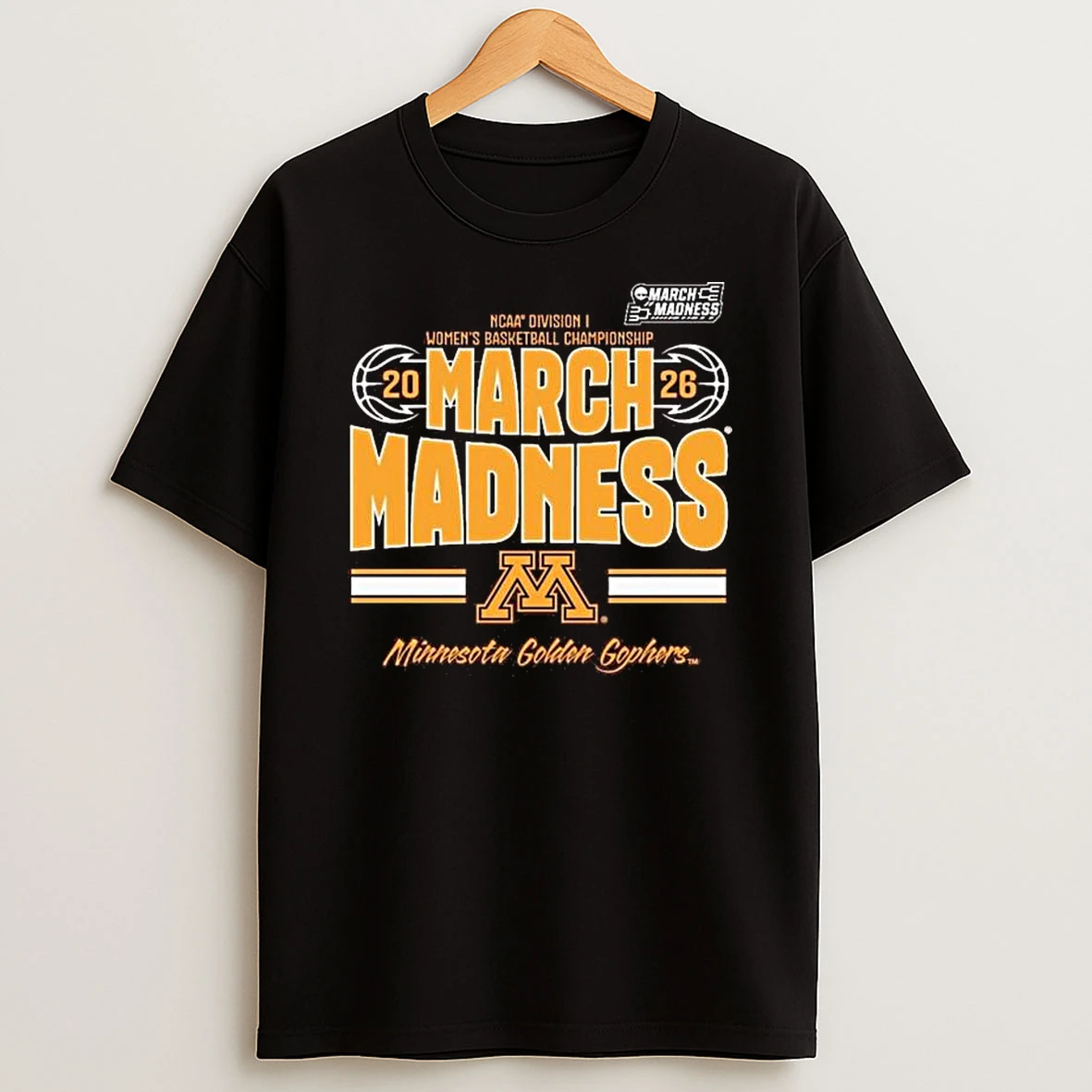 Minnesota Golden Gophers 2026 Ncaa Womens Basketball Tournament March Madness T Shirt