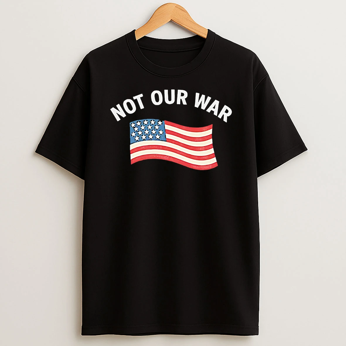 Not Our War Usa Flag T Shirt