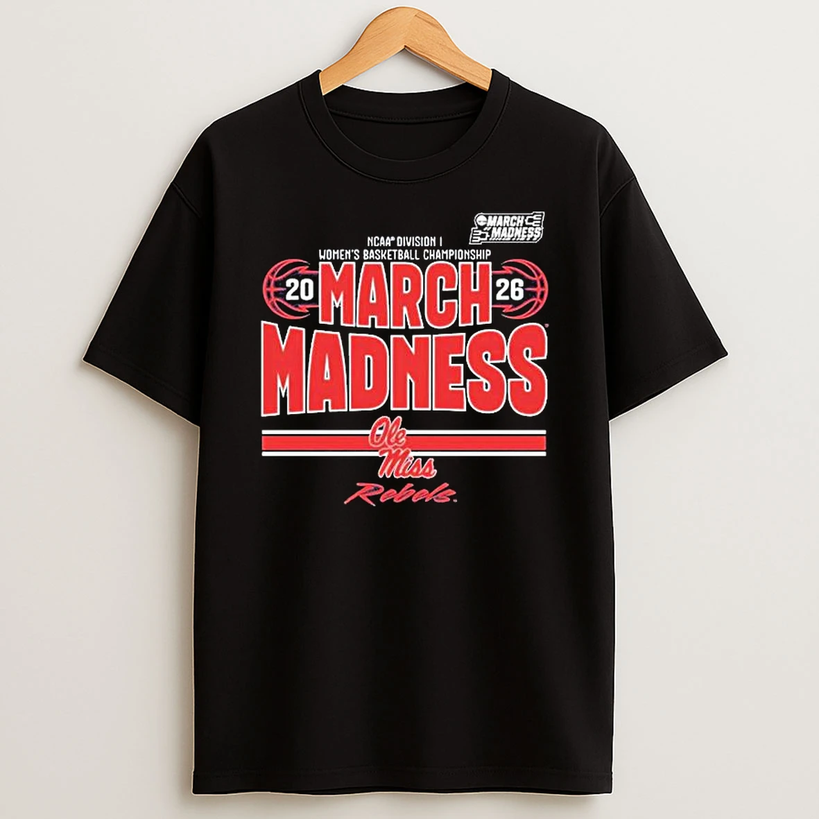 Ole Miss Rebels Womens Basketball 2026 March Madness Bound T Shirt