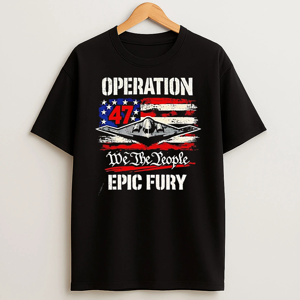 Operation Epic Fury Trump We The People Patriotic T Shirt
