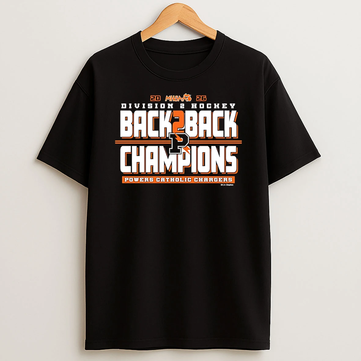 Powers Catholic Chargers 2026 Mhsaa Hockey D2 Back2back Champions T Shirt