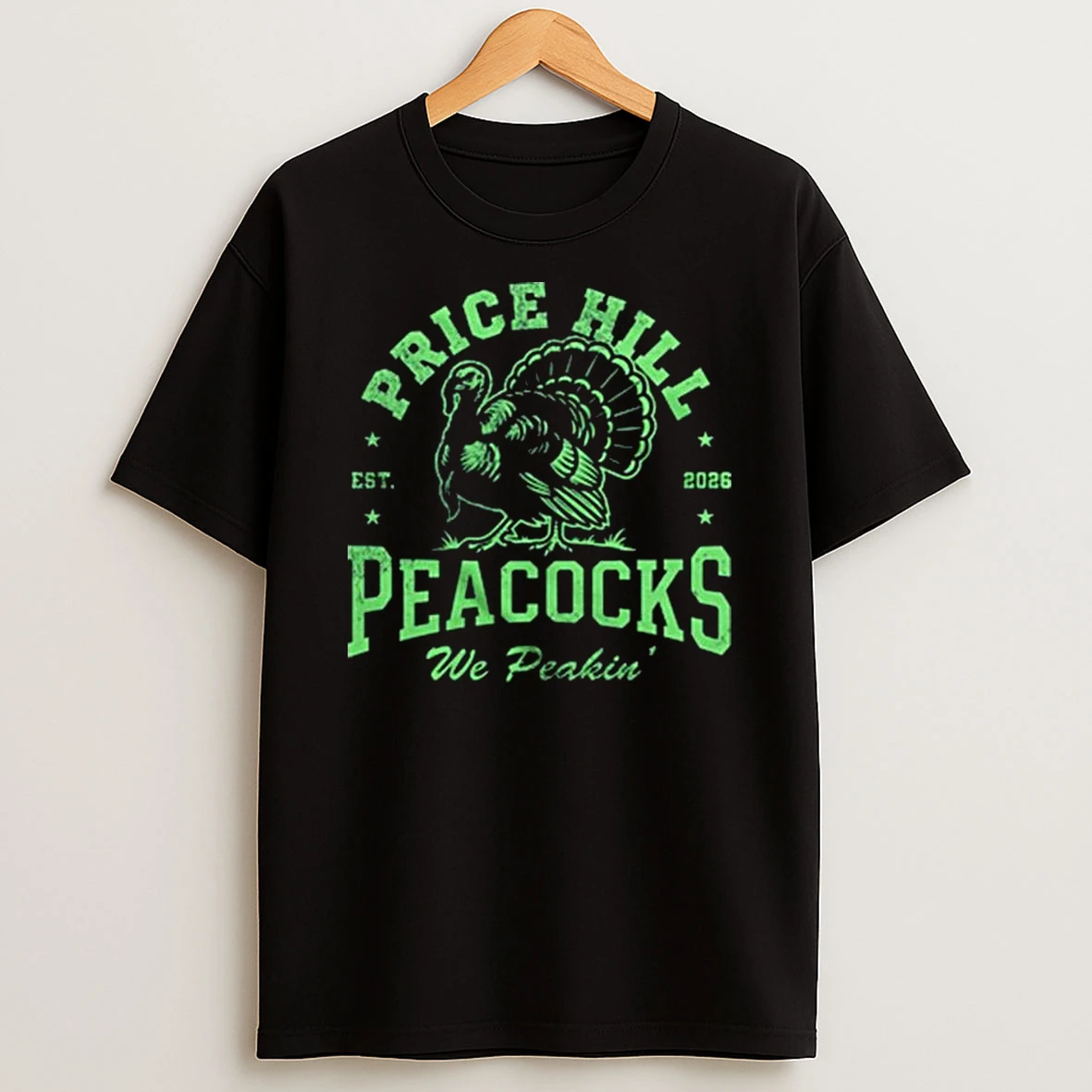 Price Hill Peacocks We Peakin Est 2026 T Shirt