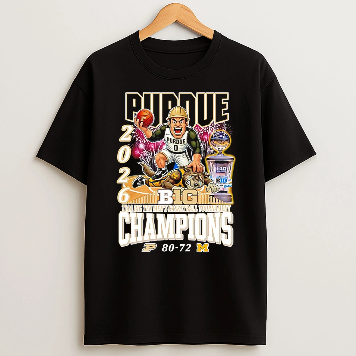Purdue Boilermakers 2026 Big Ten Mens Basketball Tournament Champions 80 72 Score Mascot T Shirt