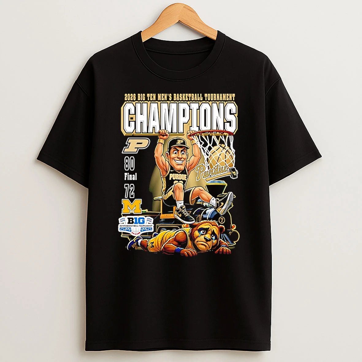 Purdue Boilermakers 2026 Big Ten Mens Basketball Tournament Champions Beat Michigan Mascot T Shirt