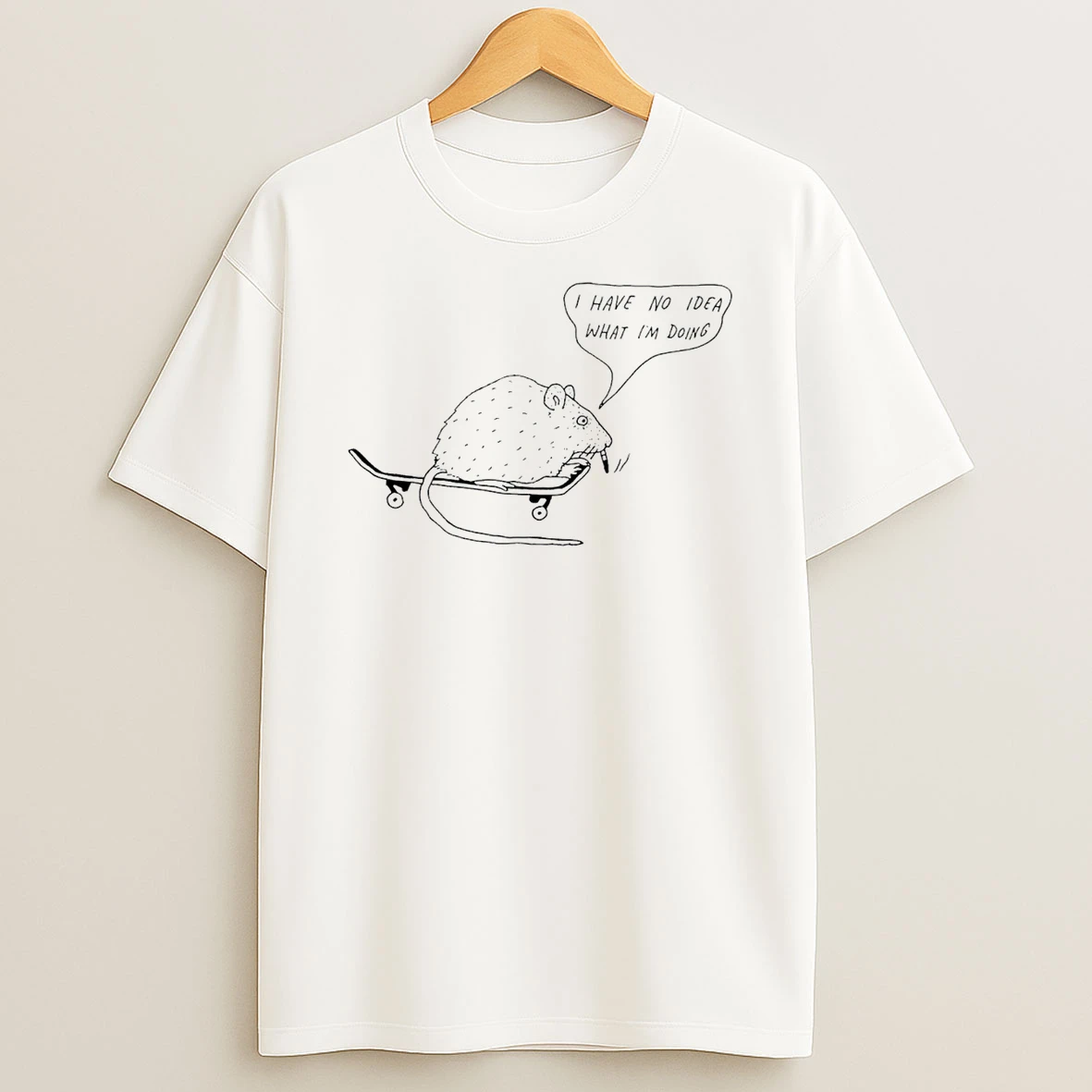 Rat I Have No Idea What Im Doing Paint T Shirt