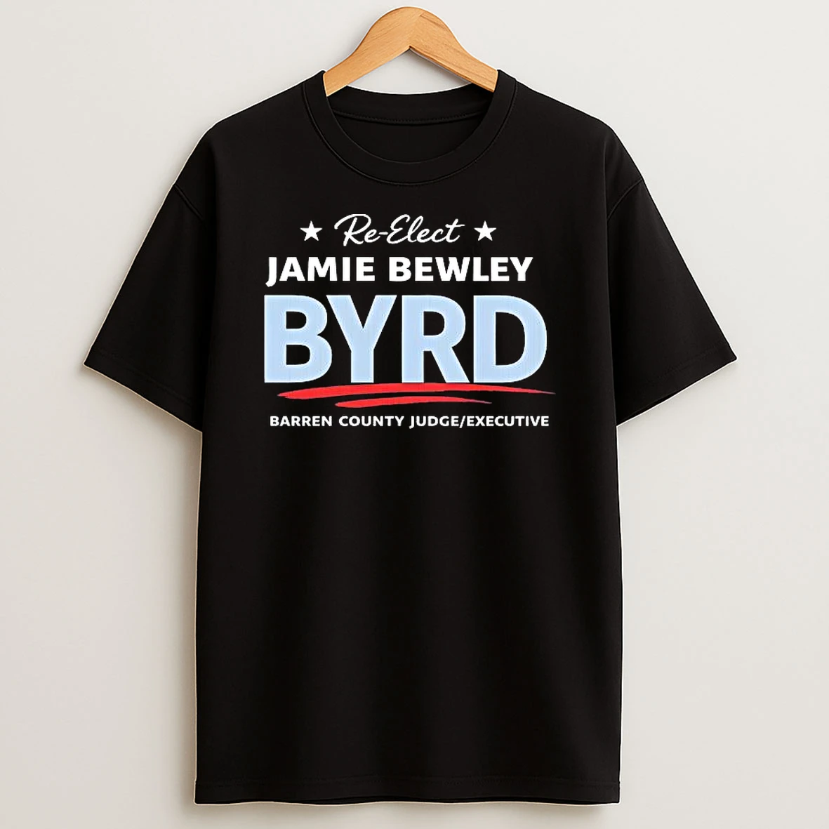 Re Elect Jamie Bewley Byrd T Shirt