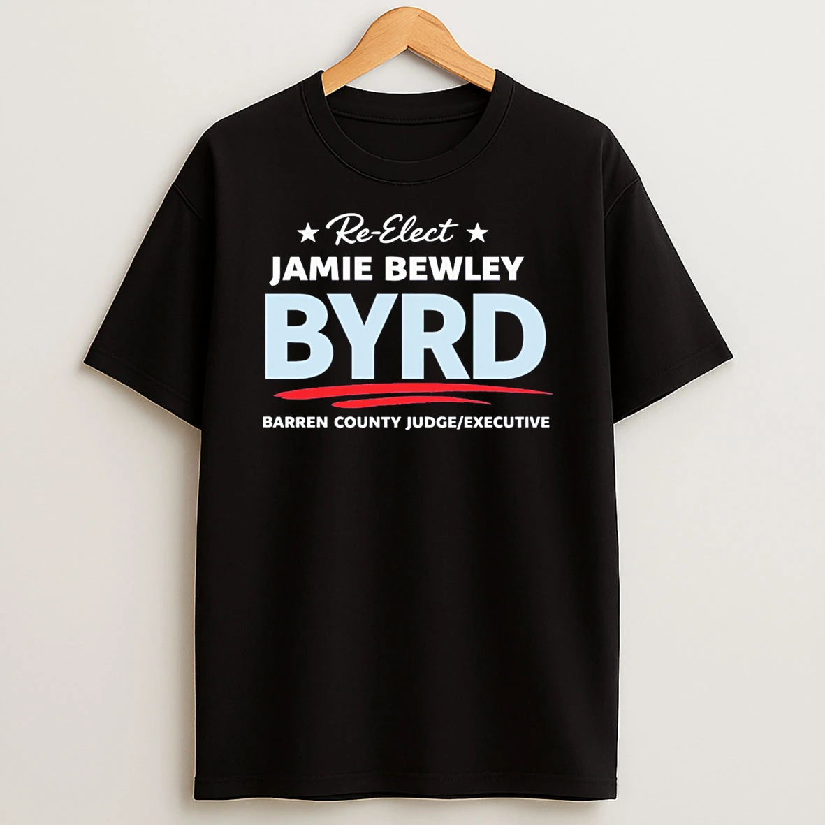 Re Elect Jamie Bewley Byrd As Barren County Judge Executive 2026 Classic T Shirt