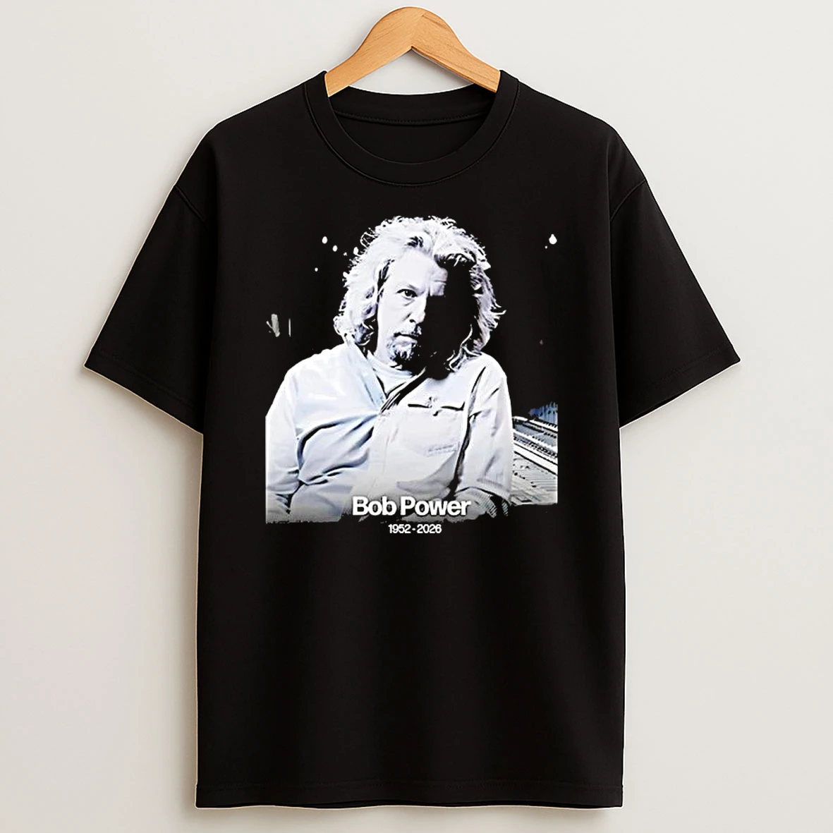 Rest In Peace Bob Power 1952 2026 T Shirt