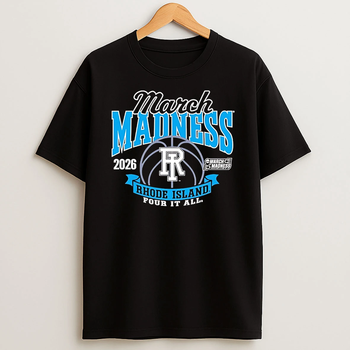 Rhode Island Womens Basketball 2026 March Madness Bound Four It All T Shirt