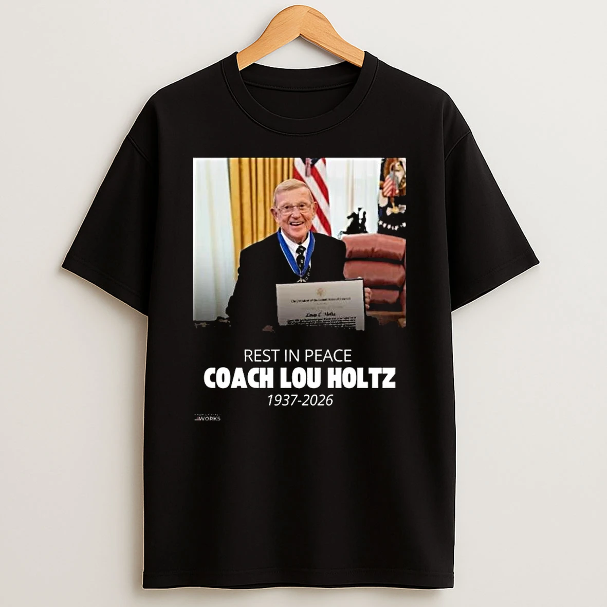 Rip Coach Lou Holtz 1937 %ce%b3co 2026 America First Works T Shirt