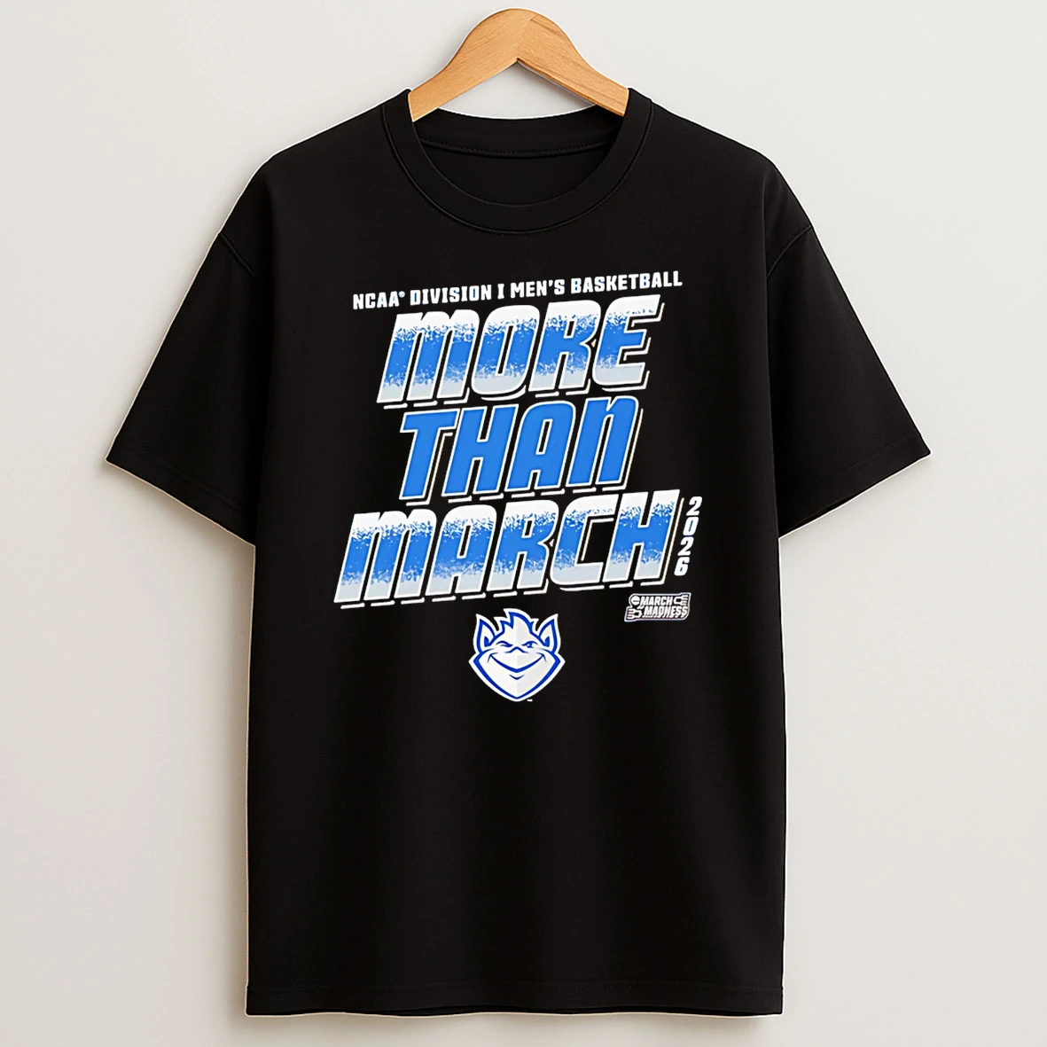 Saint Louis Billikens 2026 March Madness Ncaa Division I Mens Baksetball More Than March T Shirt