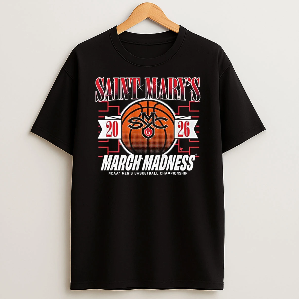 Saint Marys Gaels March Madness Ncaa Mens Basketball Championship 2026 T Shirt