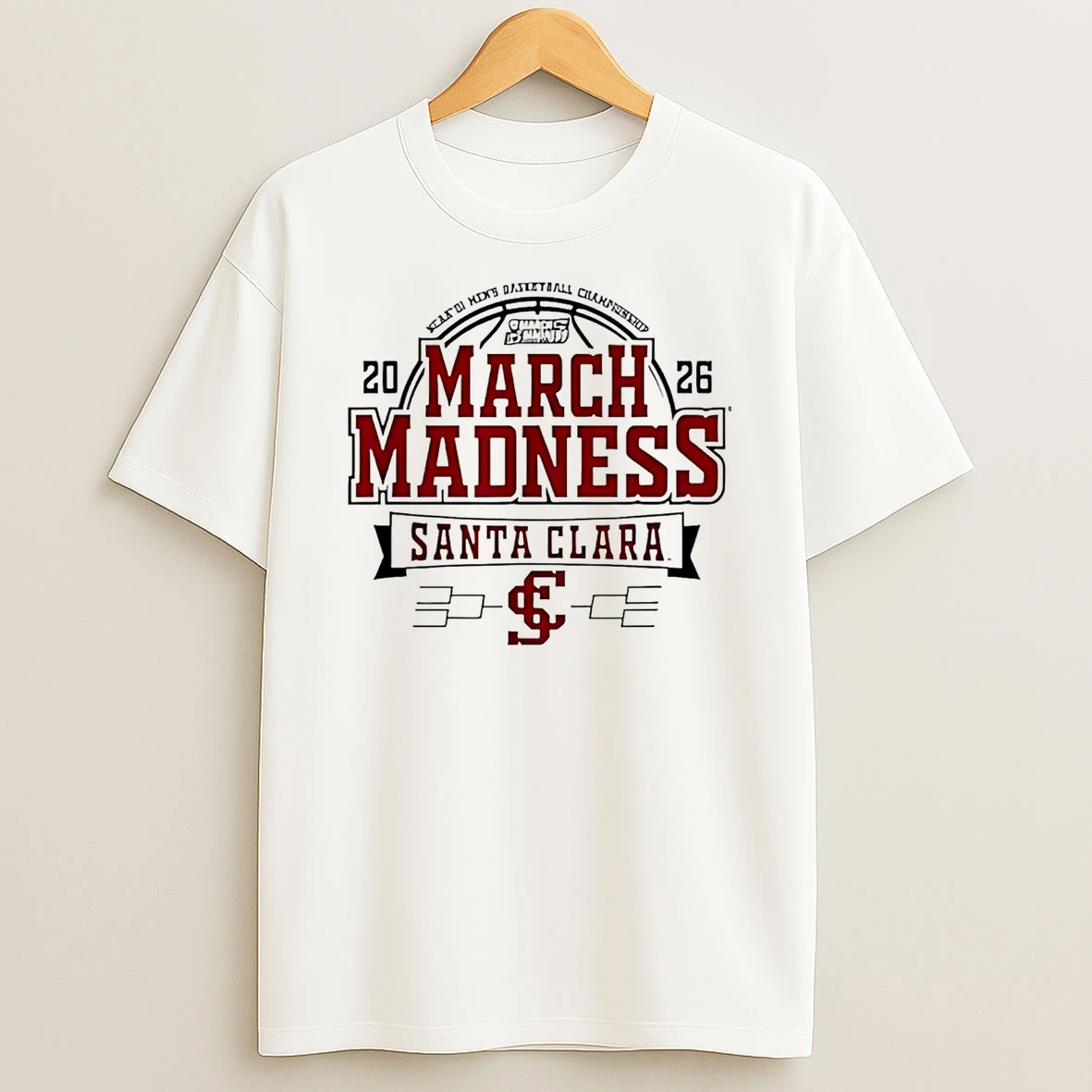 Santa Clara Broncos 2026 March Madness Mens Basketball Classic T Shirt