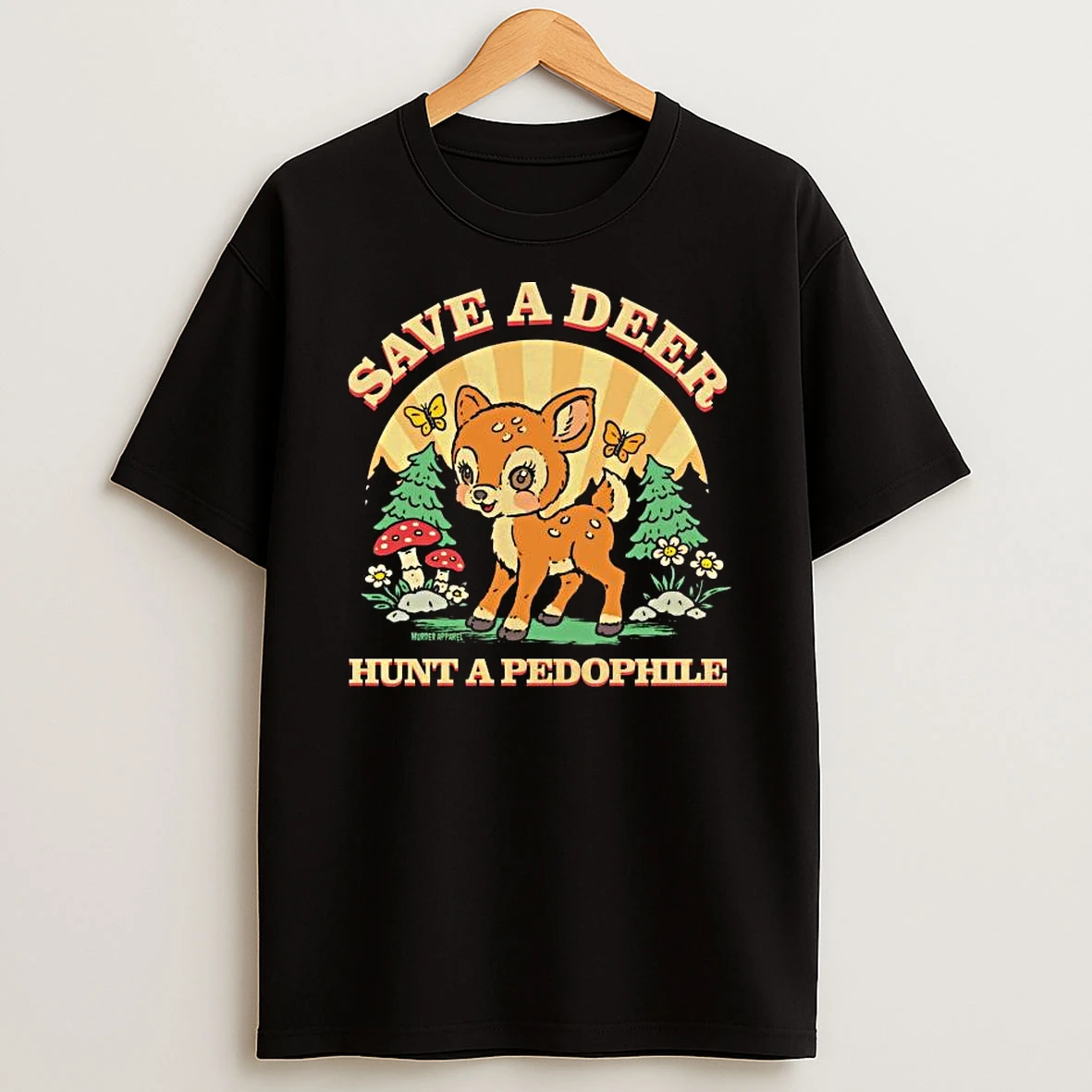 Save A Deer Hunt A Pedophile T Shirt