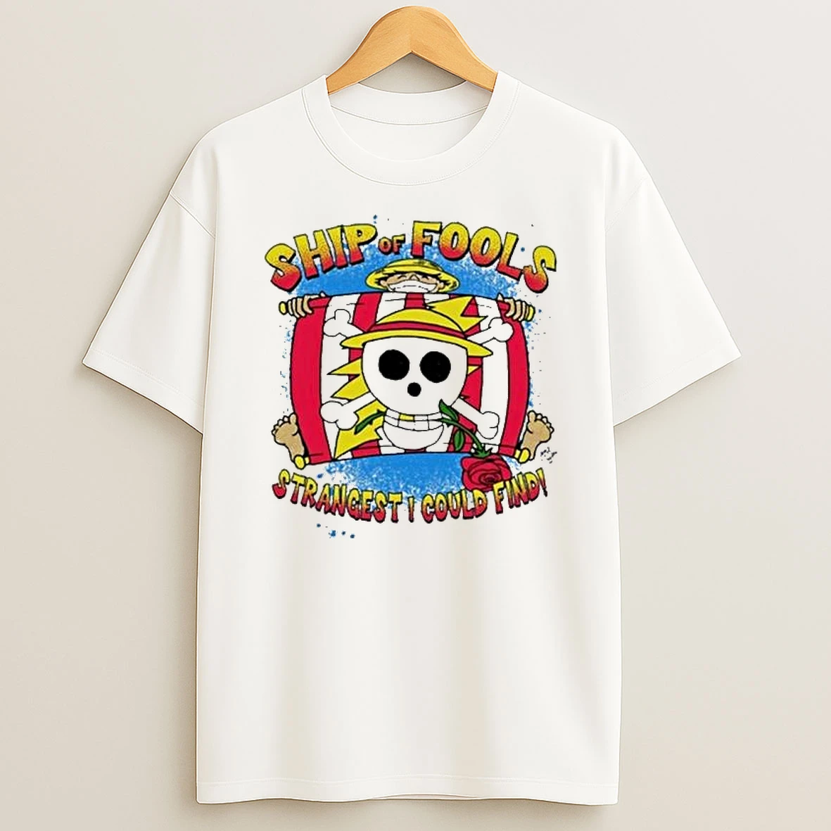 Ship Of Fools Strangest I Could Find T Shirt