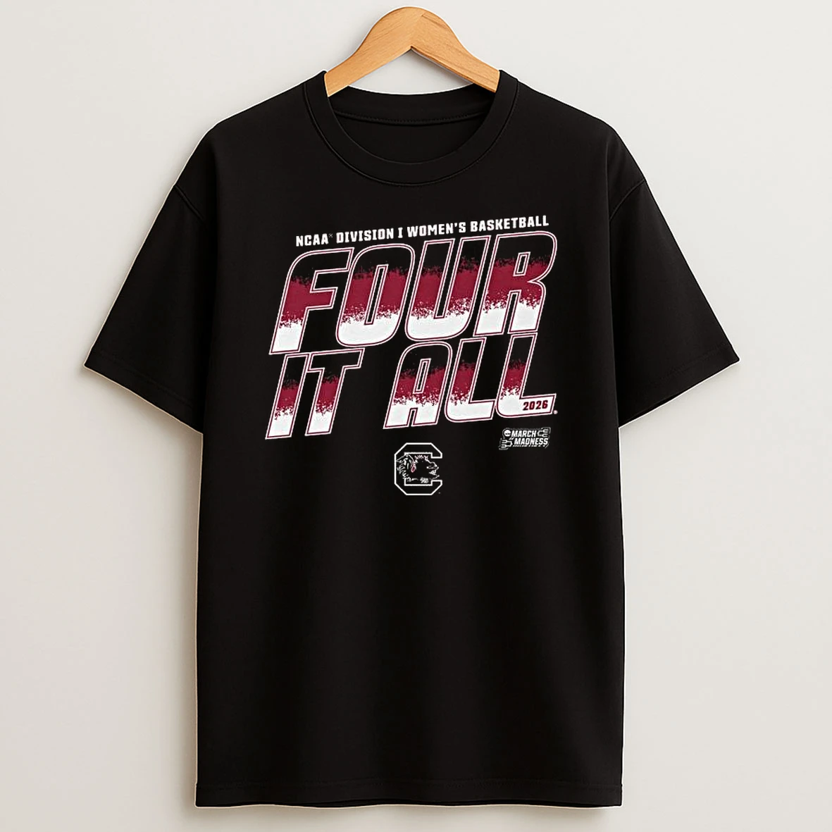 South Carolina Gamecocks 2026 Ncaa Division I Womens Basketball Four It All T Shirt
