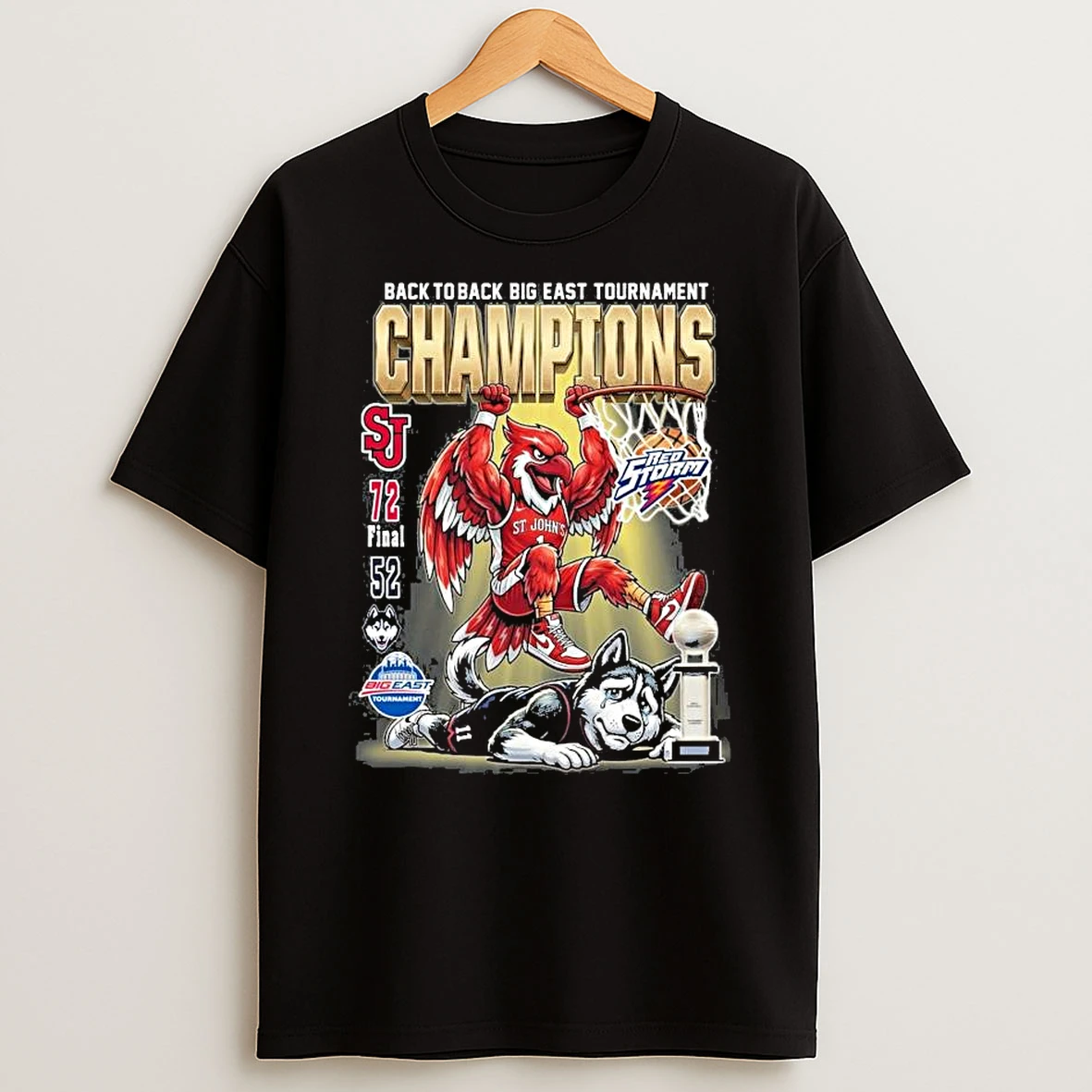 St Johns Red Storm Beat Huskies 2026 Back To Back Big East Tournament Champions Mascot T Shirt