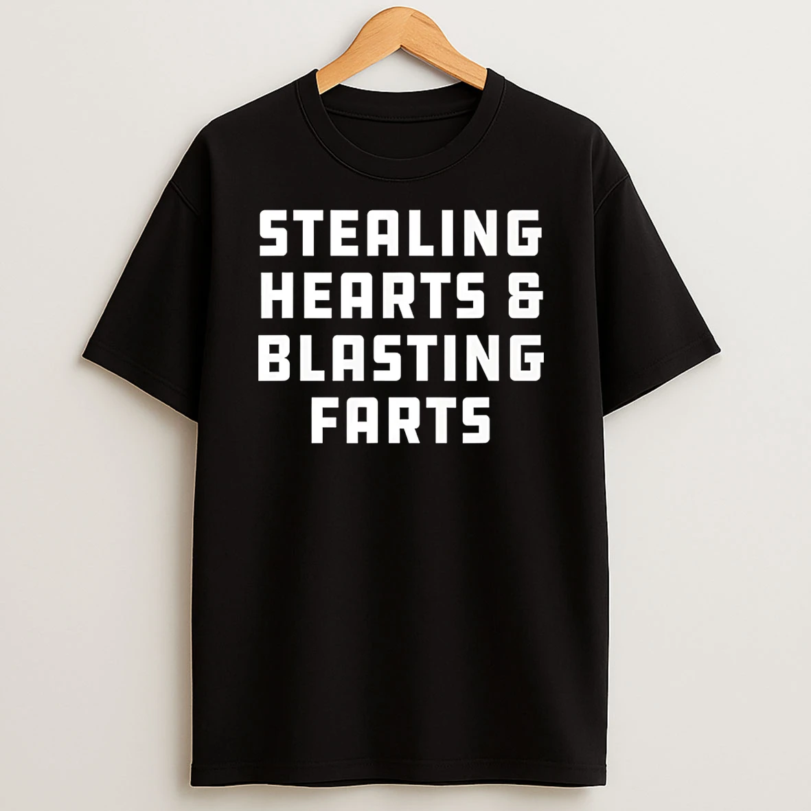 Stealing Hearts And Blasting Farts Joke Sarcastic T Shirt