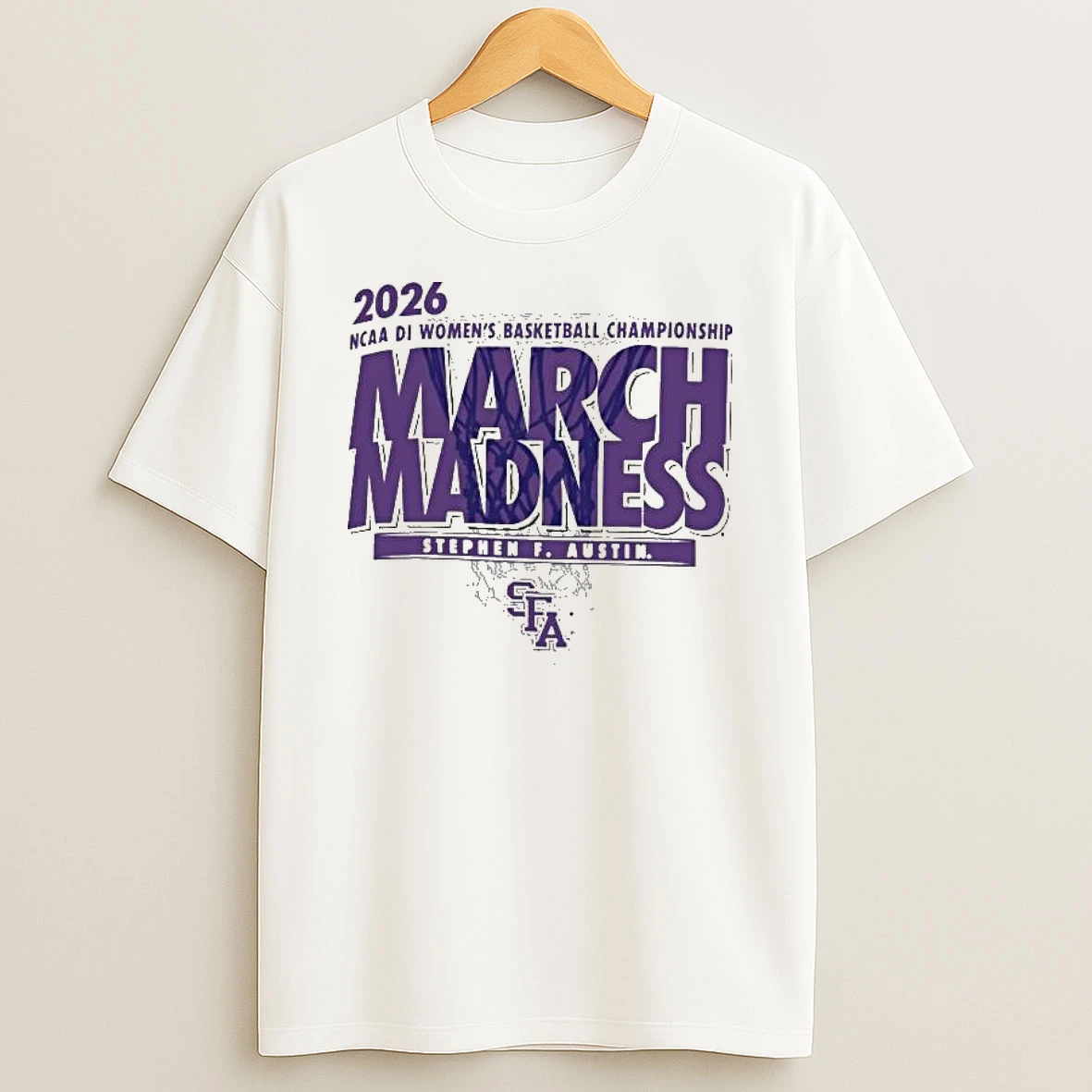 Stephen F Austin Ladyjacks 2026 Ncaa Di Womens Basketball Championship March Madness T Shirt