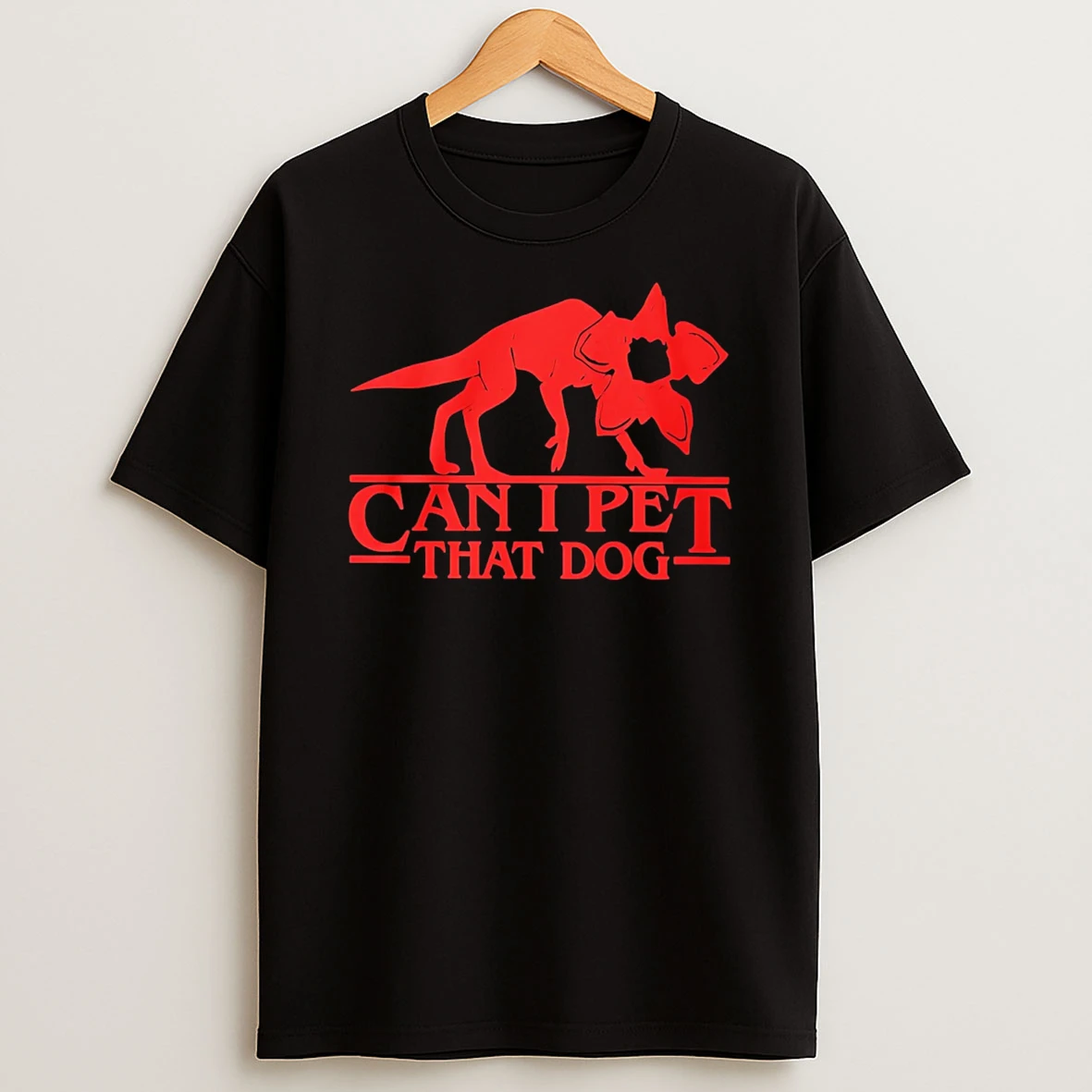 Stranger Things Demogorgon Can I Pet That Dog T Shirt