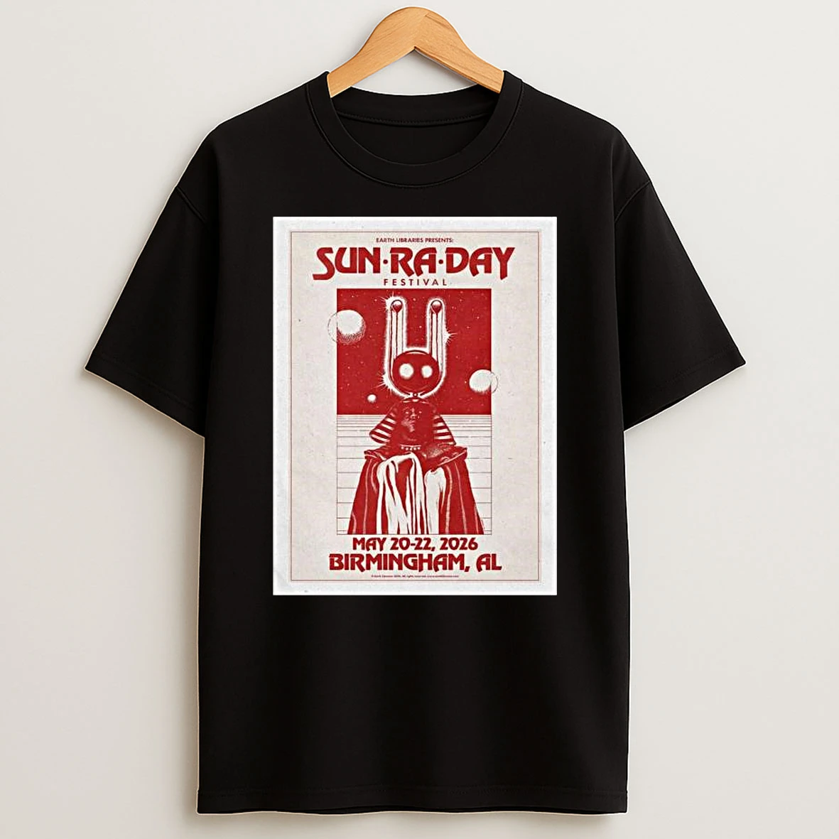 Sun Ra Day Festival May 21%ce%b3co24 2026 Birmingham Al T Shirt