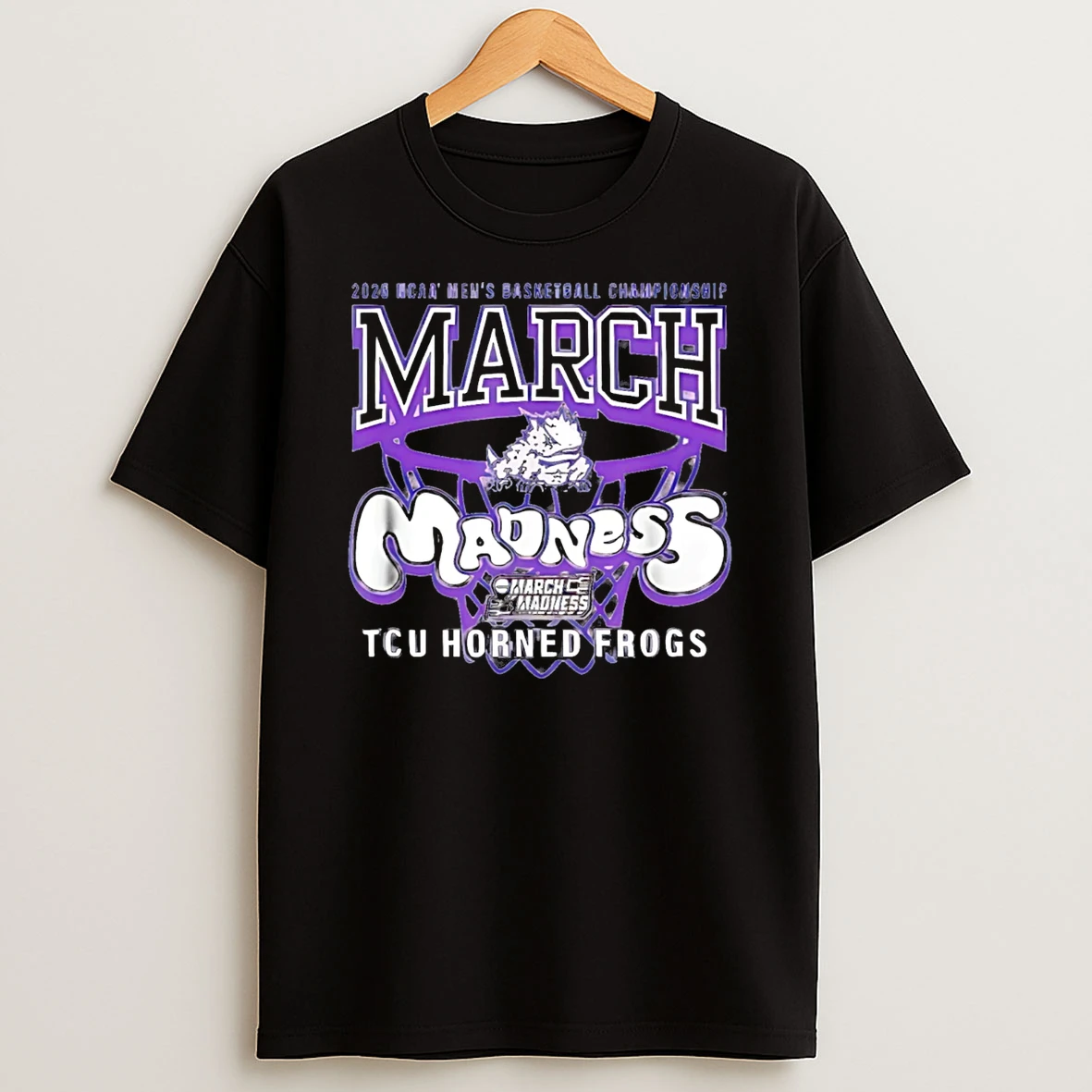 Tcu Horned Frogs 2026 March Madness Mens Basketball Classic T Shirt