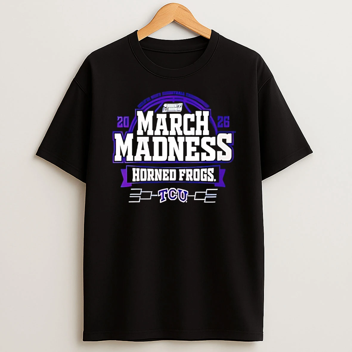 Tcu Horned Frogs 2026 March Madness Mens Basketball Logo T Shirt
