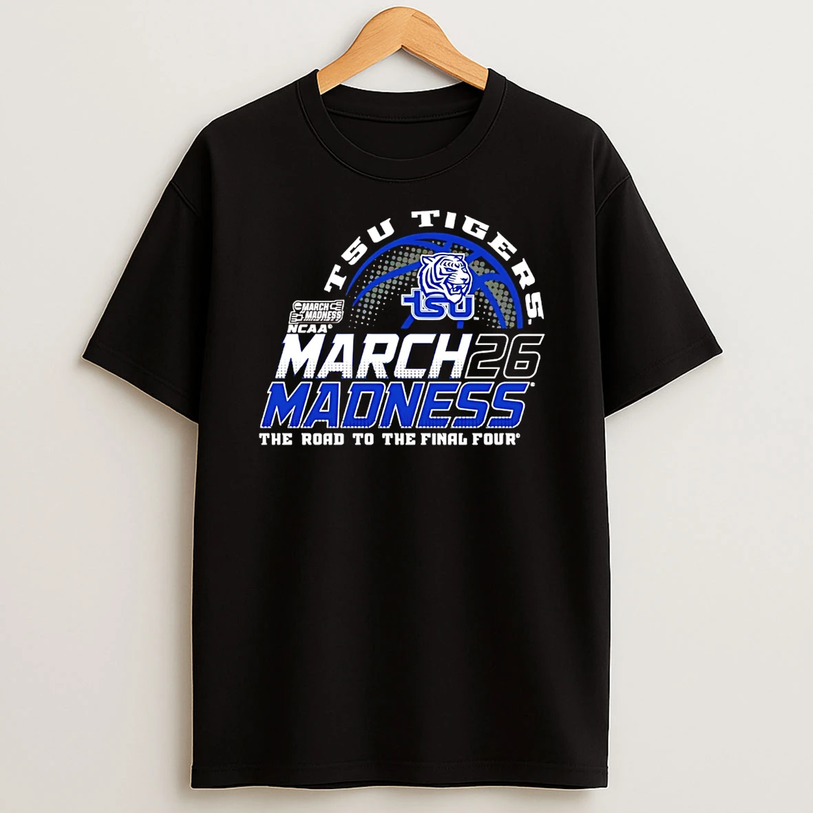 Tennessee State Mens Basketball 2026 March Madness Bound The Road To The Final Four T Shirt