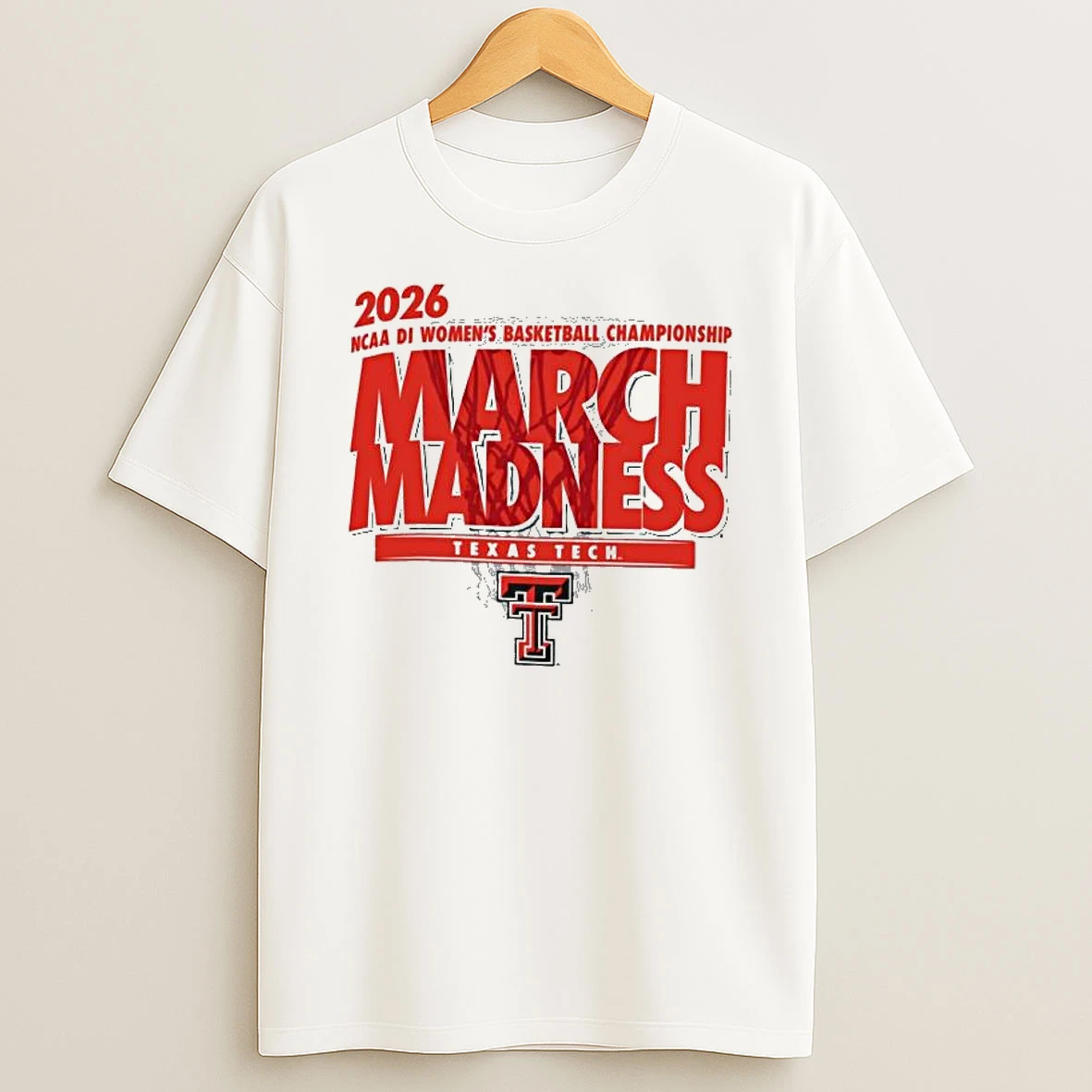 Texas Tech Red Raiders 2026 Ncaa Di Womens Basketball Championship March Madness T Shirt