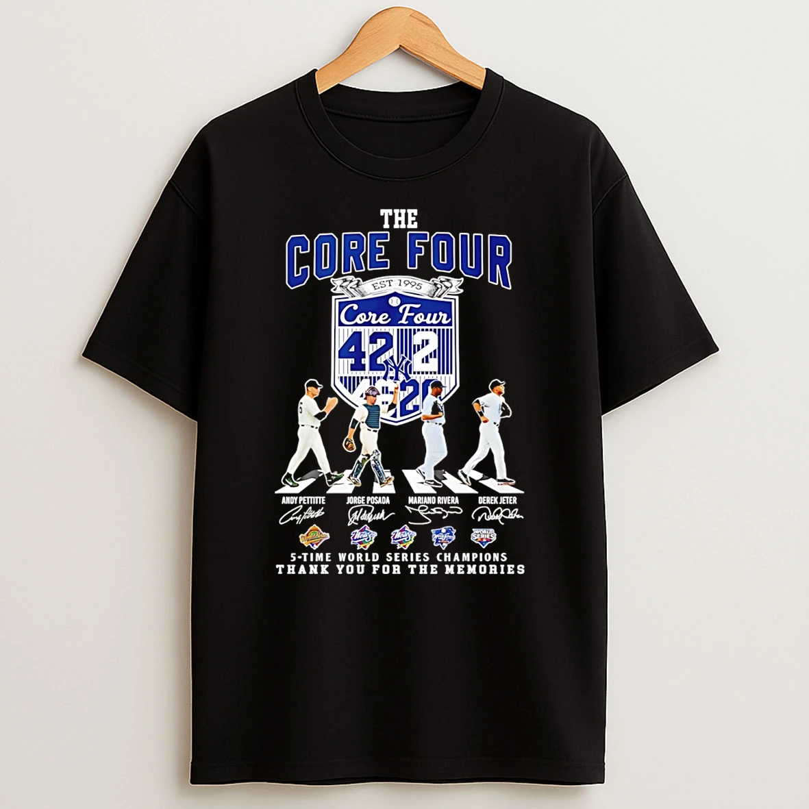 The Core Four 42th 5 Time World Series Champions Thank You For The Memories T Shirt