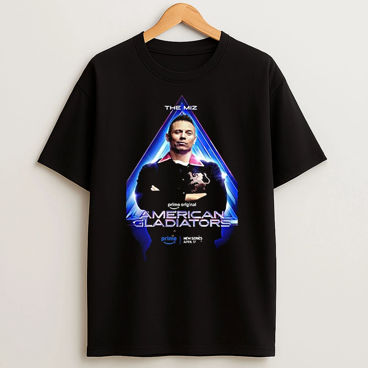 The Miz For American Gladiators New Series On April 17 2026 T Shirt