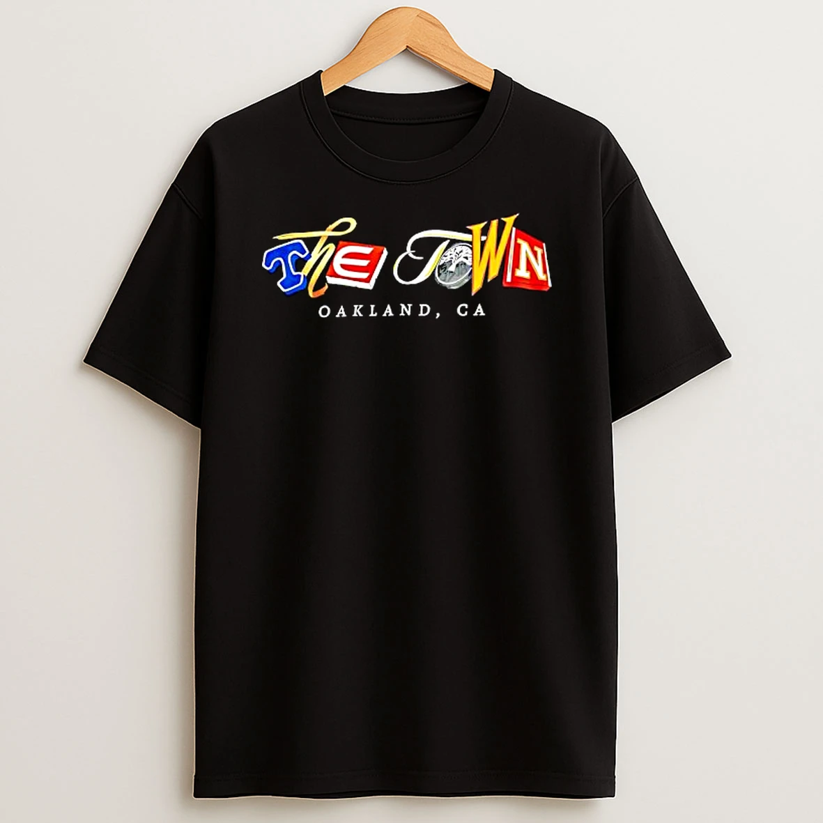 The Town Oakland Ca T Shirt