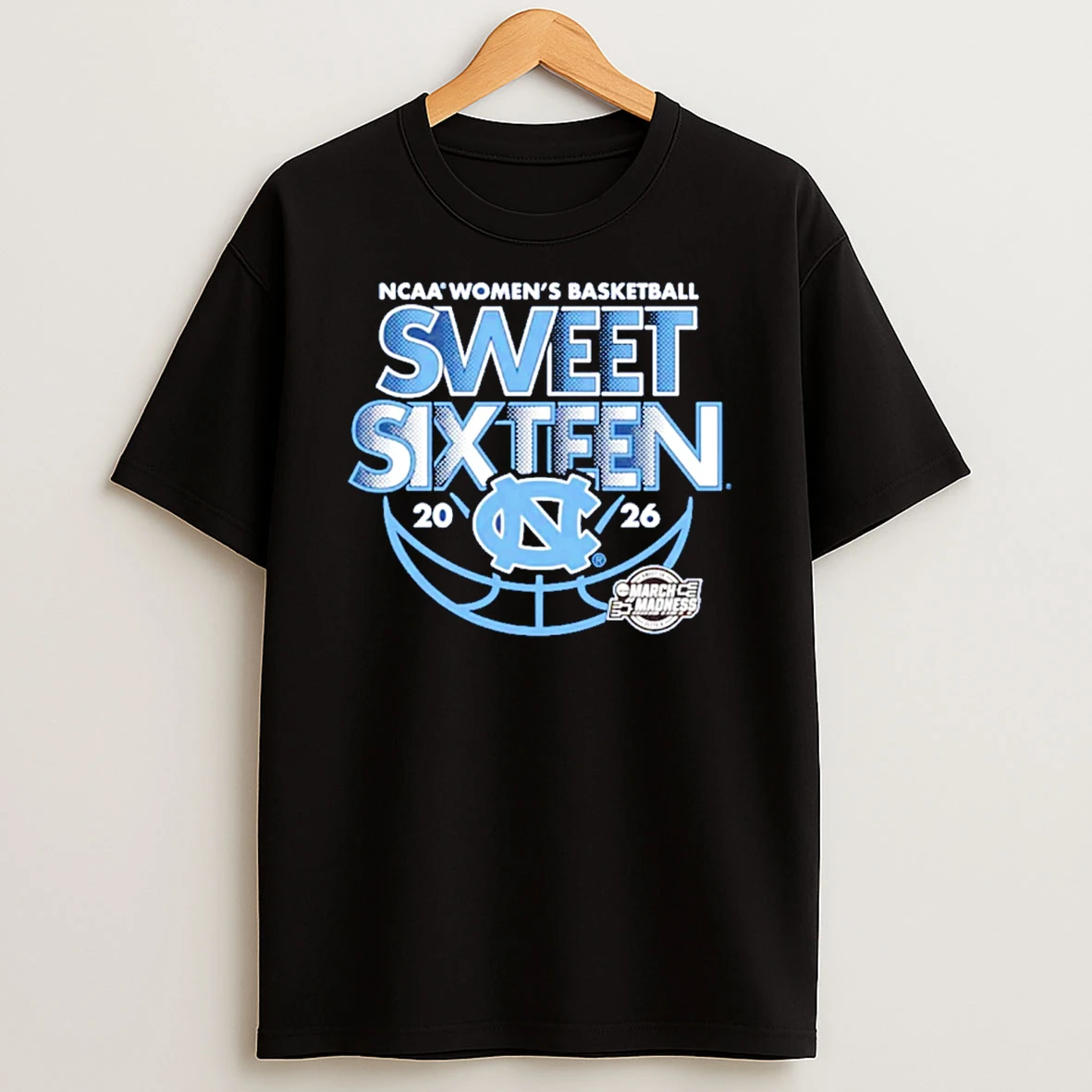Unc Womens Basketball 2026 Ncaa March Madness Sweet Sixteen T Shirt
