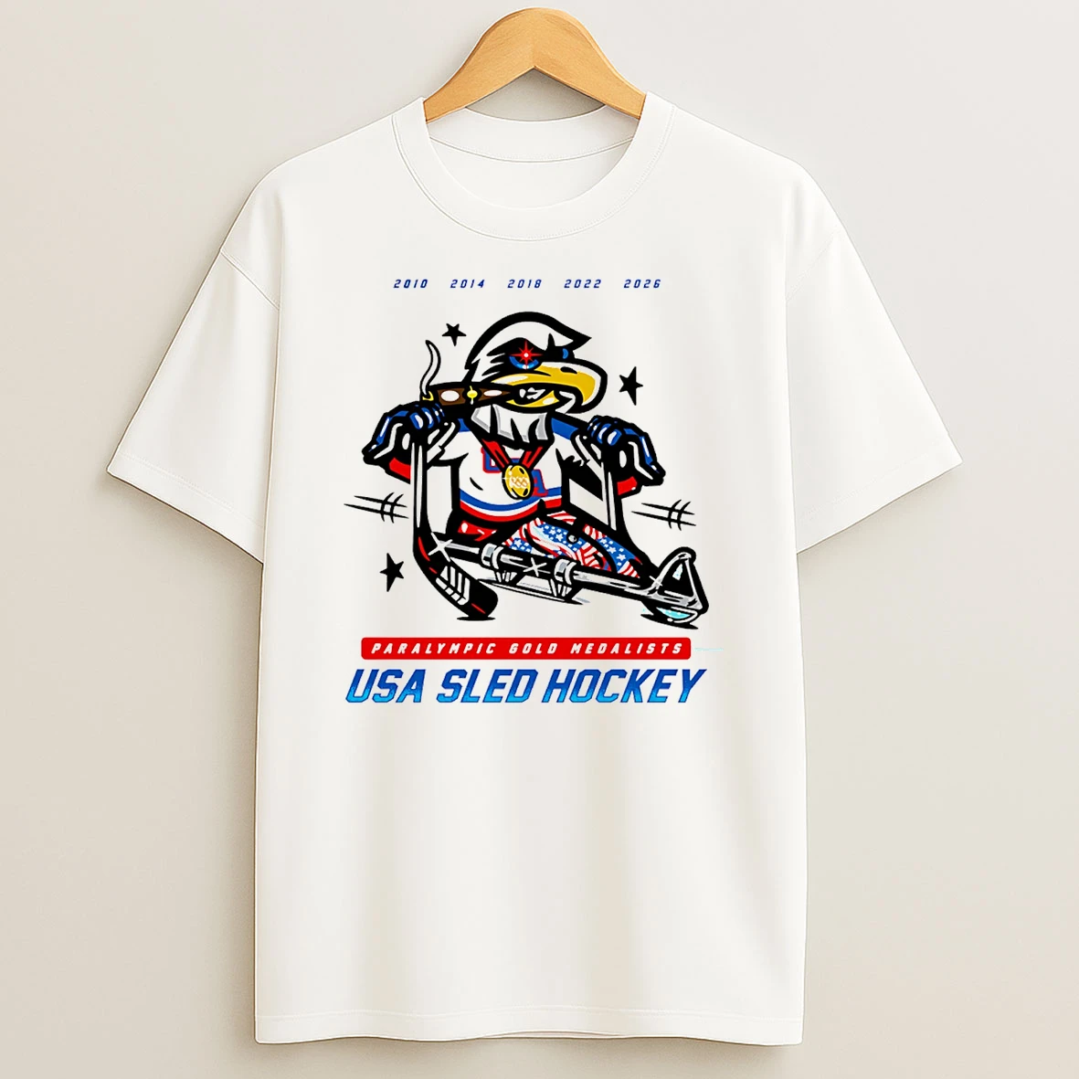 Usa Sled Hockey Paralympic Gold Medalists 10 14 18 22 26 T Shirt